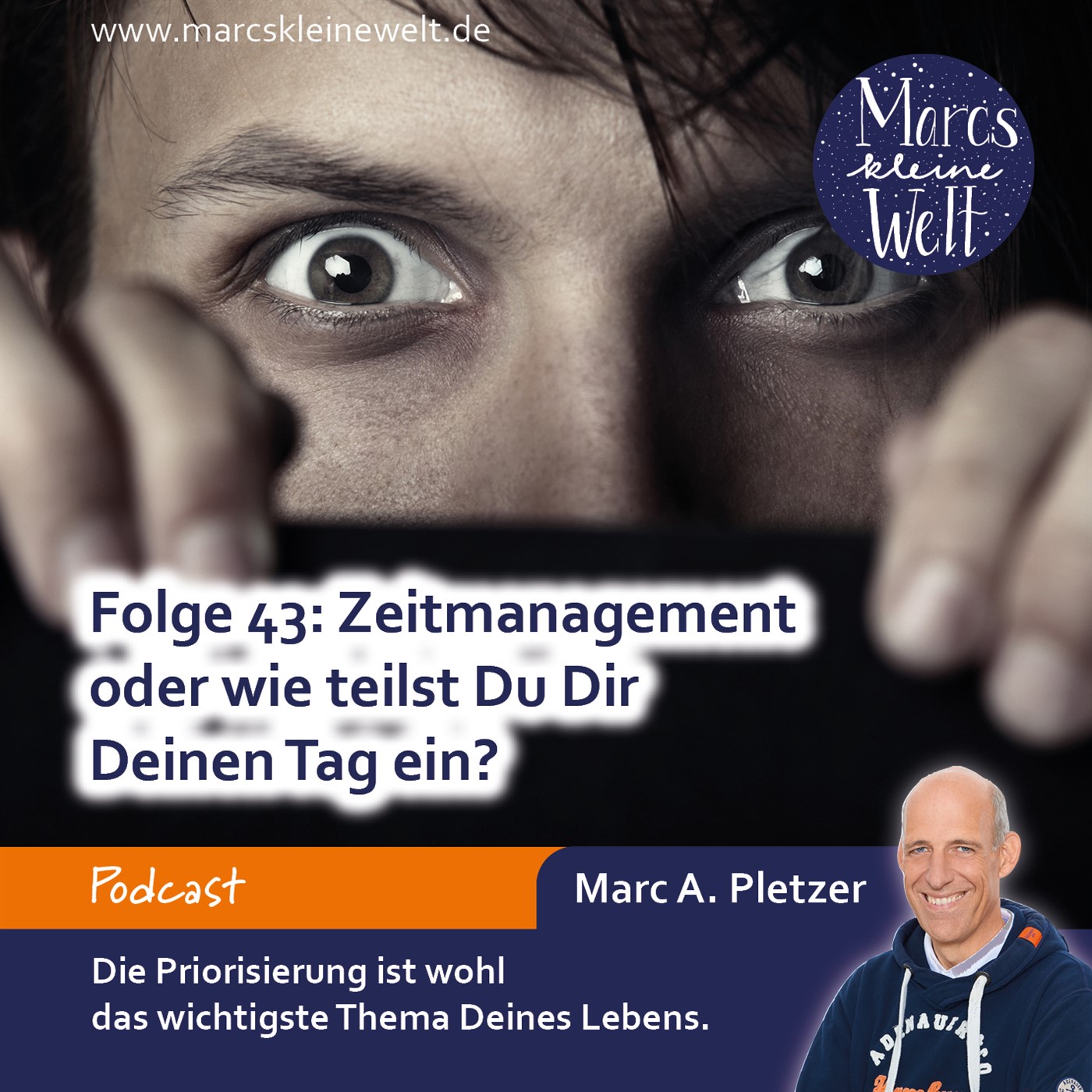 Marcs kleine Welt - der NLP-Podcast von und mit Marc A. Pletzer