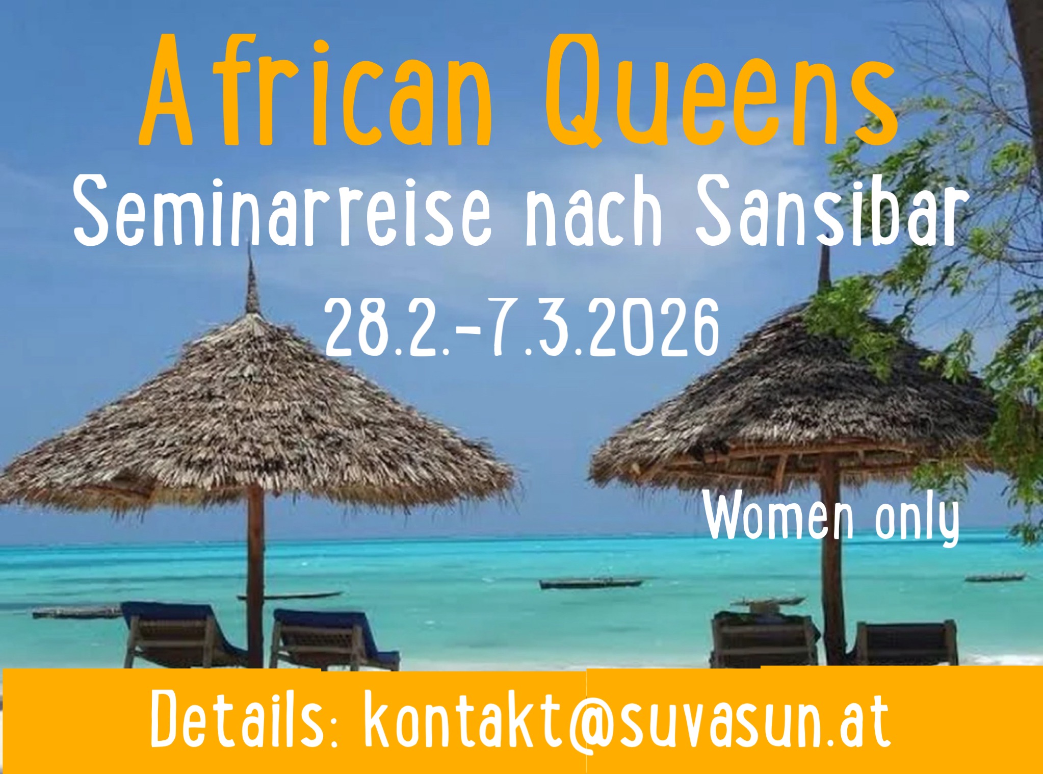 #124 African Queens Seminarreise nach Sansibar (28.2.-7.3.2026)