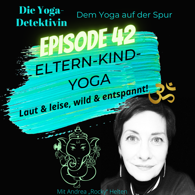 Die Yogadetektivin - Dem Yoga auf der Spur