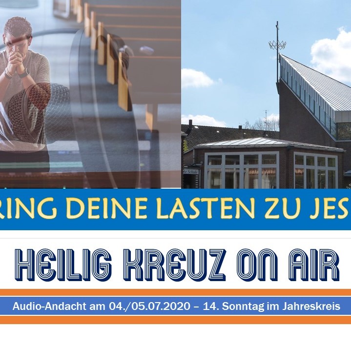 Heilig Kreuz Podcast am 4./5. Juli episode artwork
