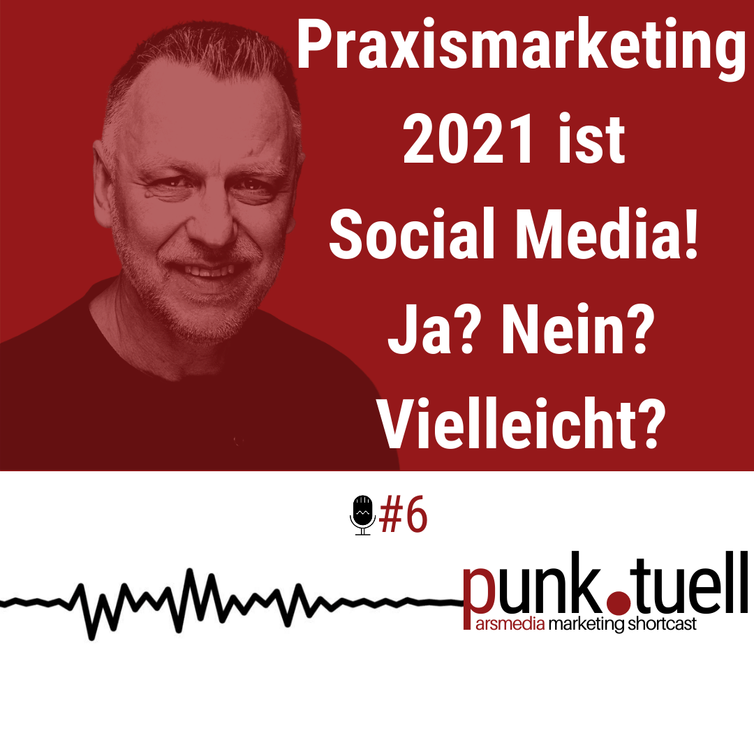 punk.tuell: Der Marketing-Podcast für die Zahnarztpraxis