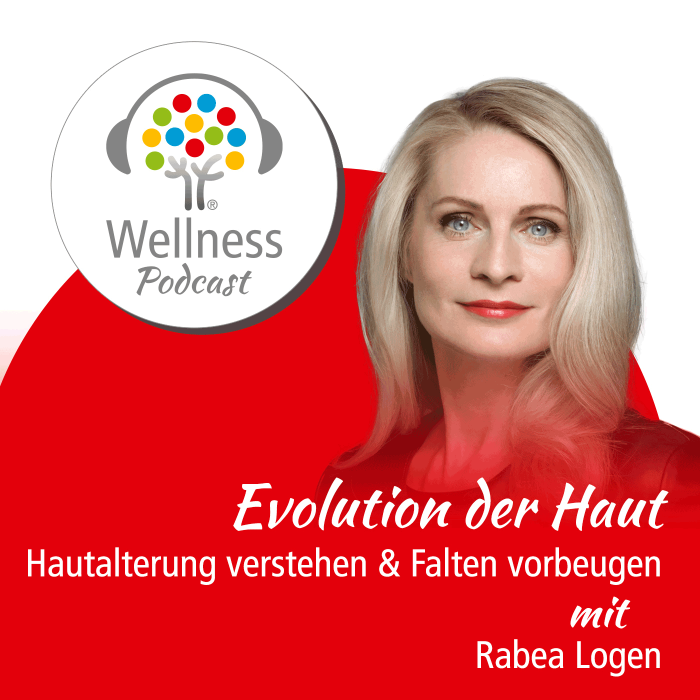Wellness-Podcast: Be well and enjoy!