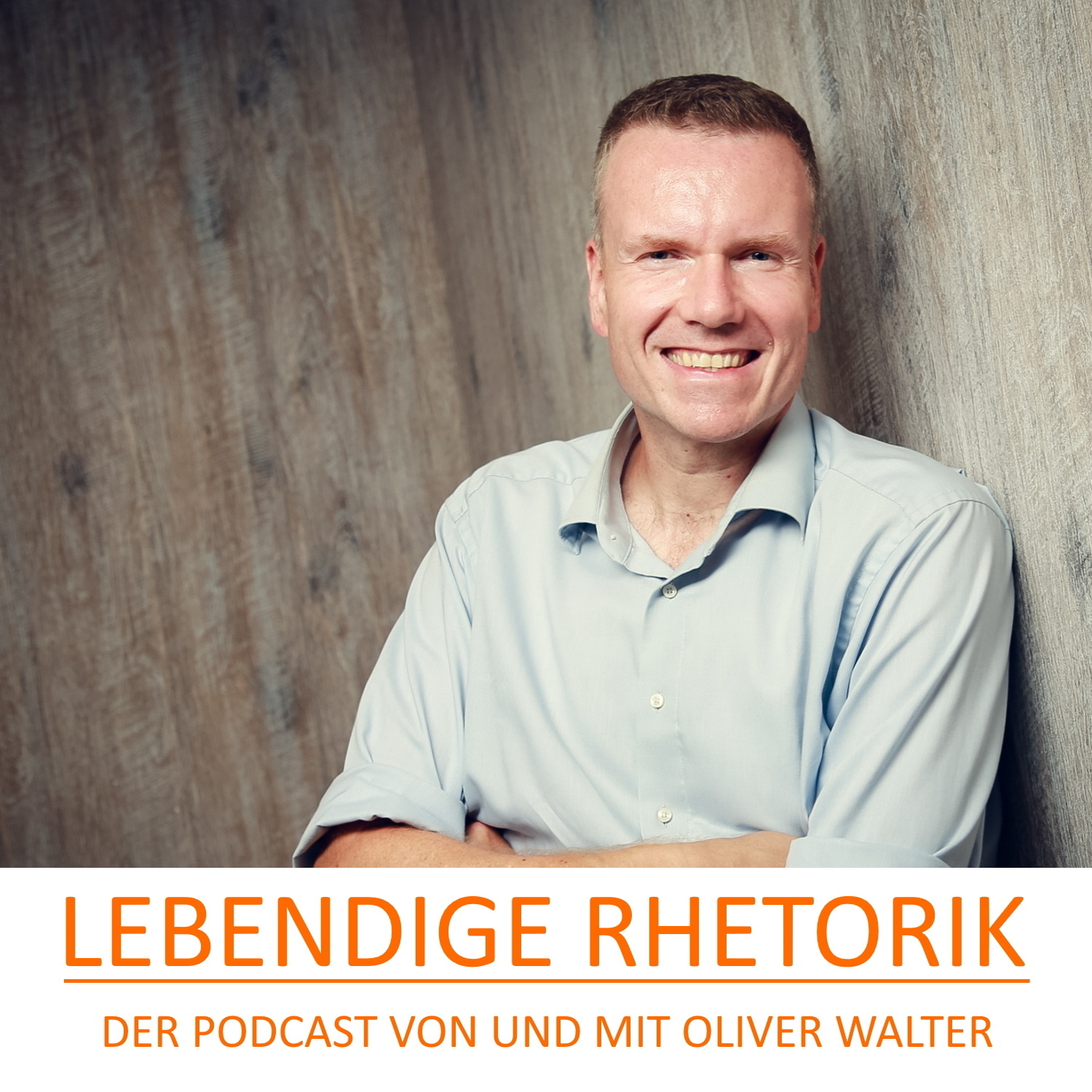 Lebendige Rhetorik - Der Podcast für Rhetorik & Kommunikation