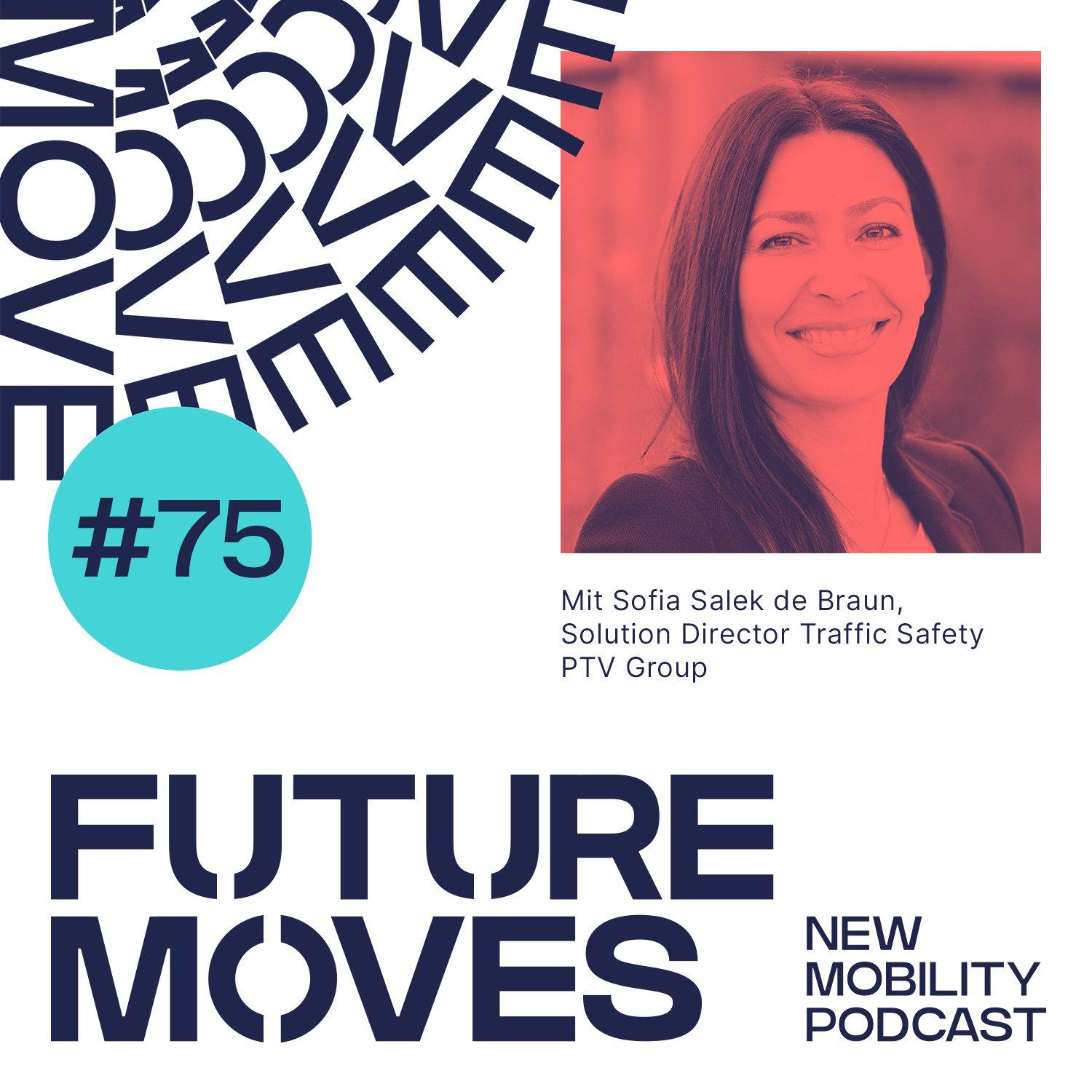 FUTURE MOVES - New Mobility Podcast