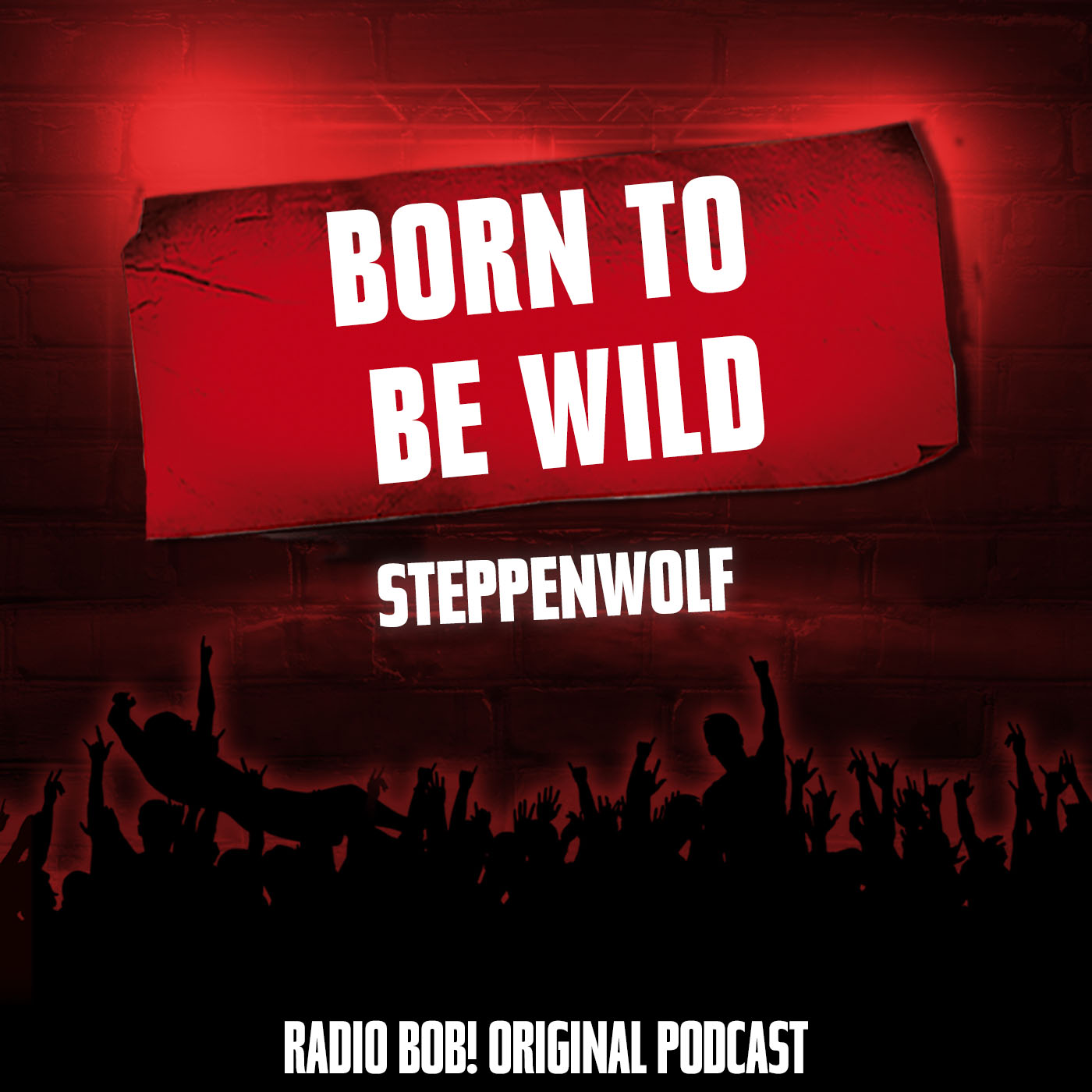 "Born To Be Wild" von Steppenwolf