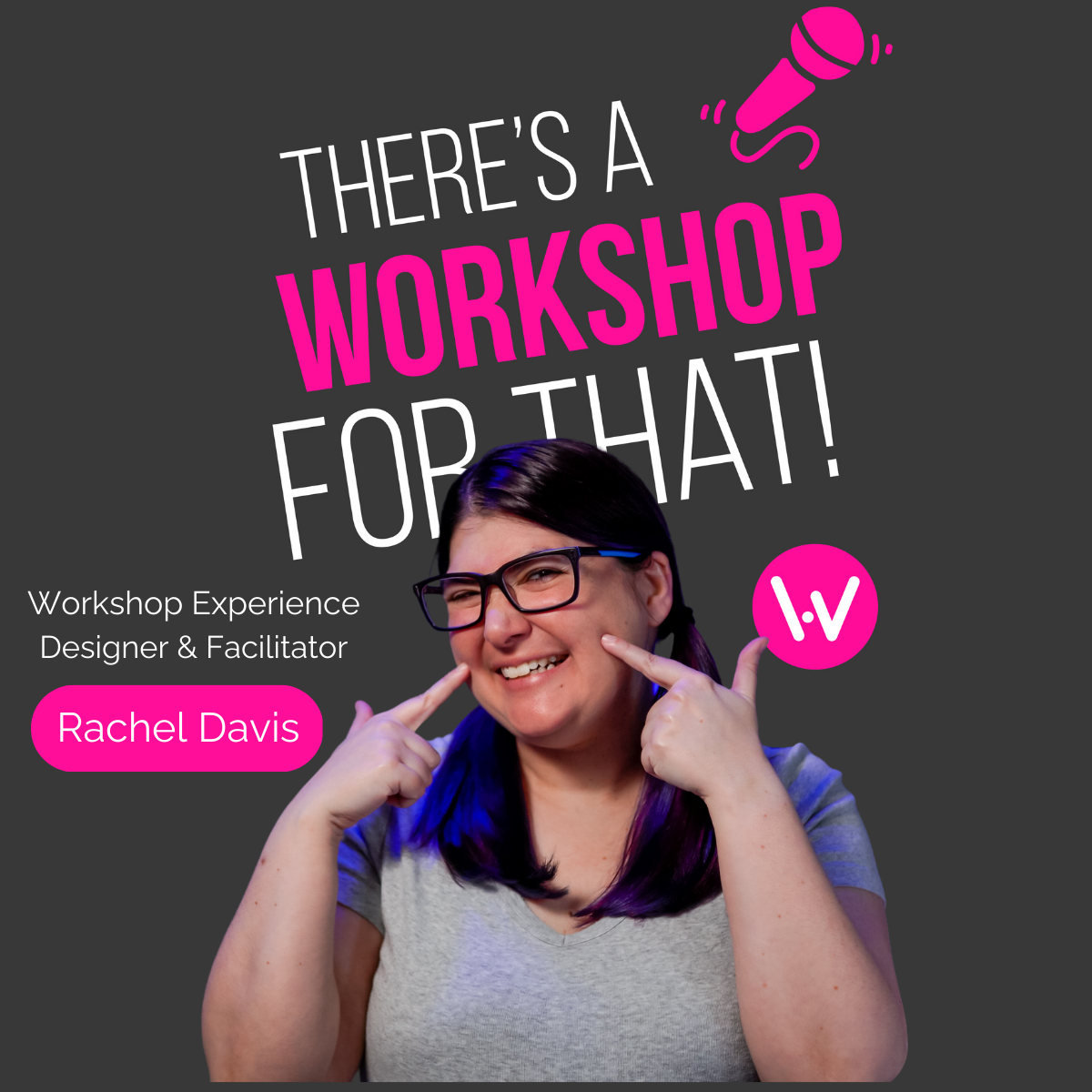 Designing a whole Workshop’s Experience with Rachel Davis