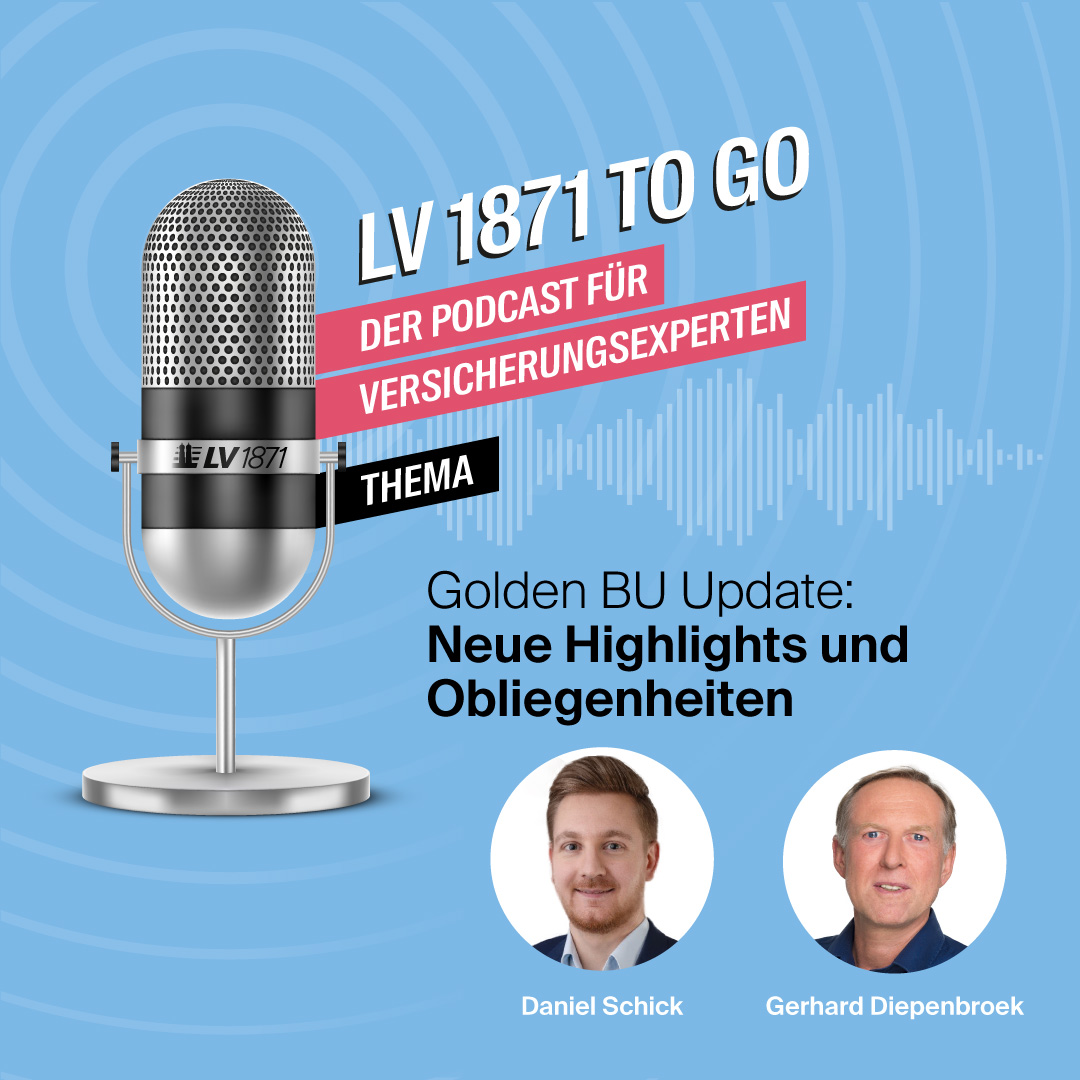 LV 1871 to Go - der Podcast für Versicherungsexperten