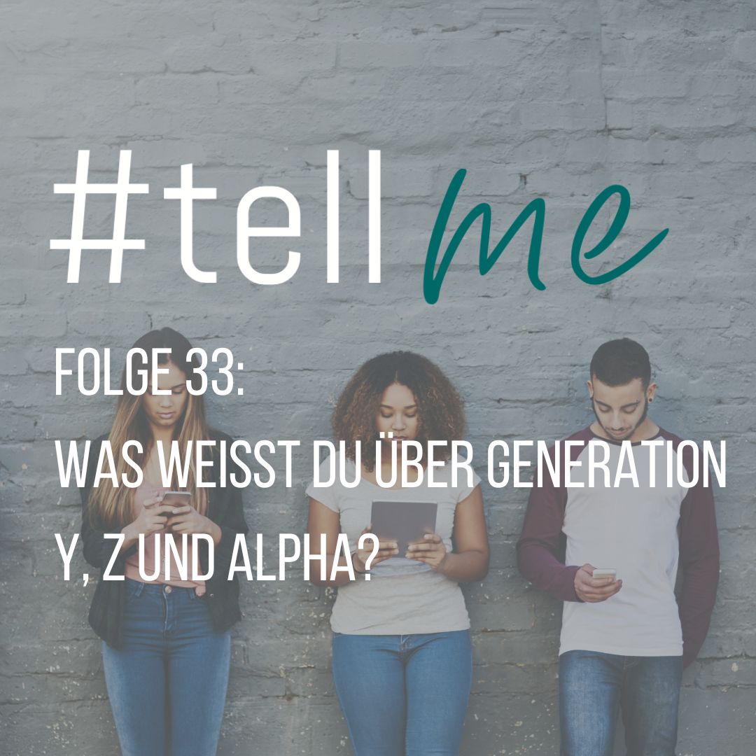 #tellme - Job-, Karriere- und Führungshacks für Anfänger, Nachwuchskräfte und alte Hasen