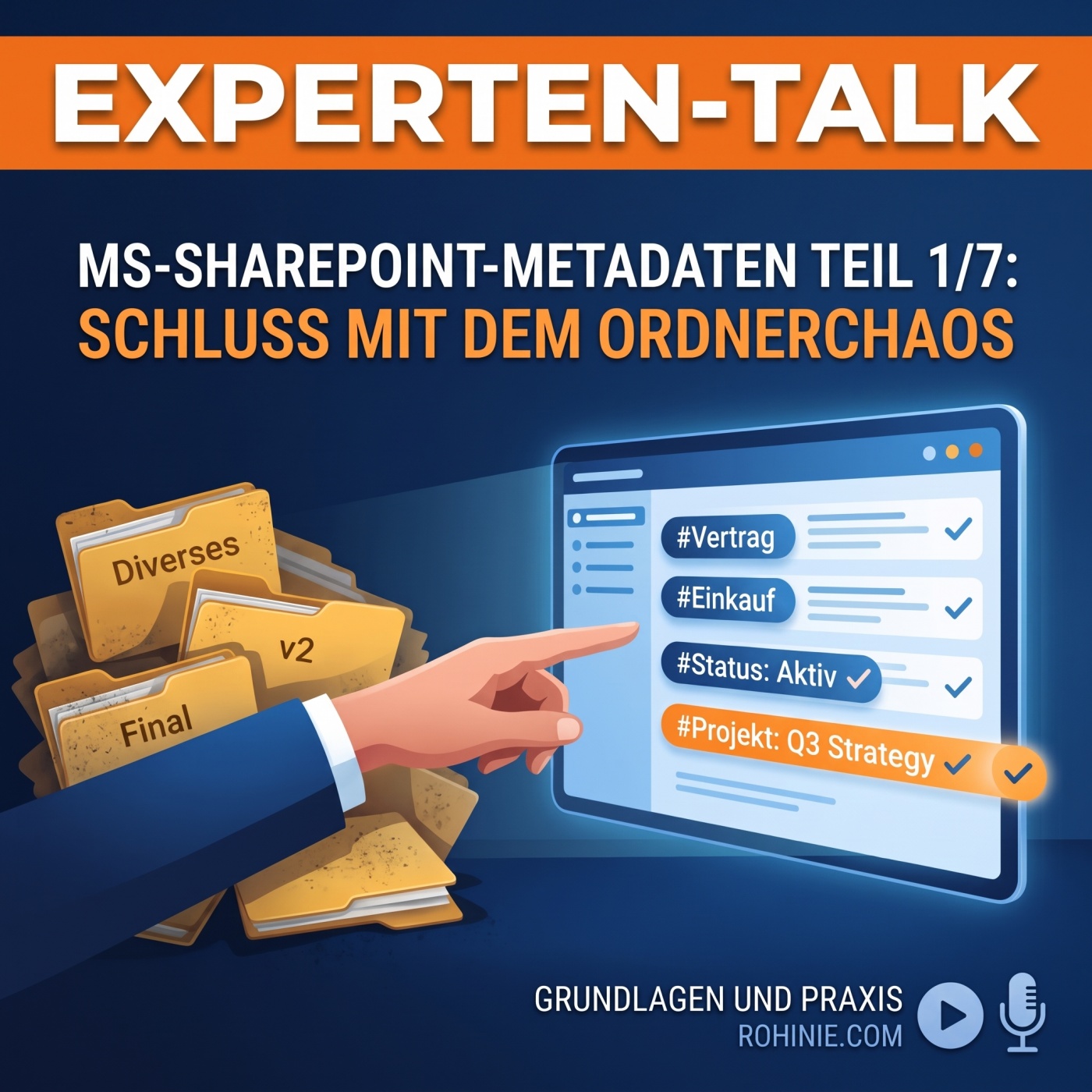 Experten-Talk: MS-SharePoint-Metadaten Teil 1/7: Schluss mit dem Ordnerchaos episode artwork