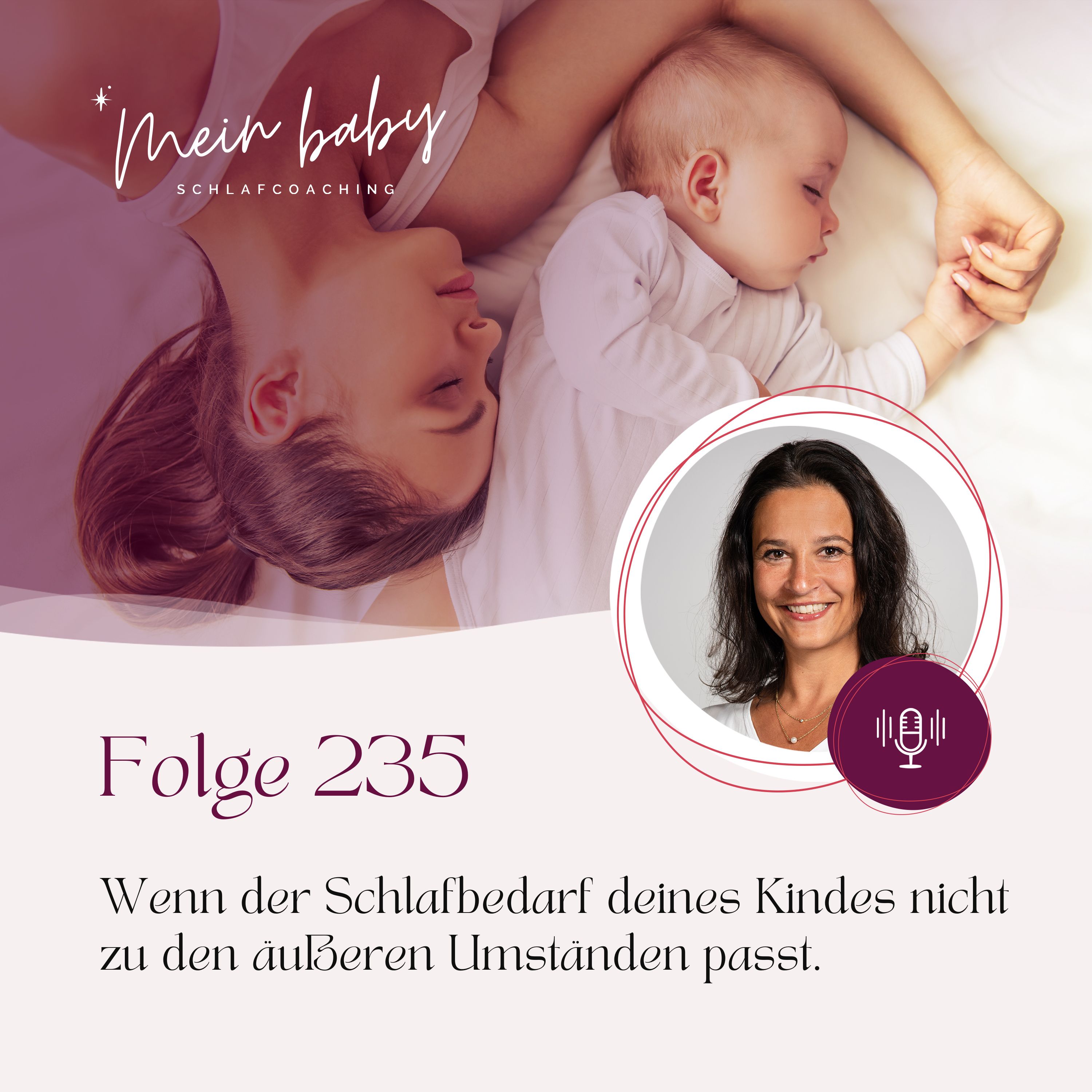 Dein Babyschlaf-Podcast zu entspannten Nächten