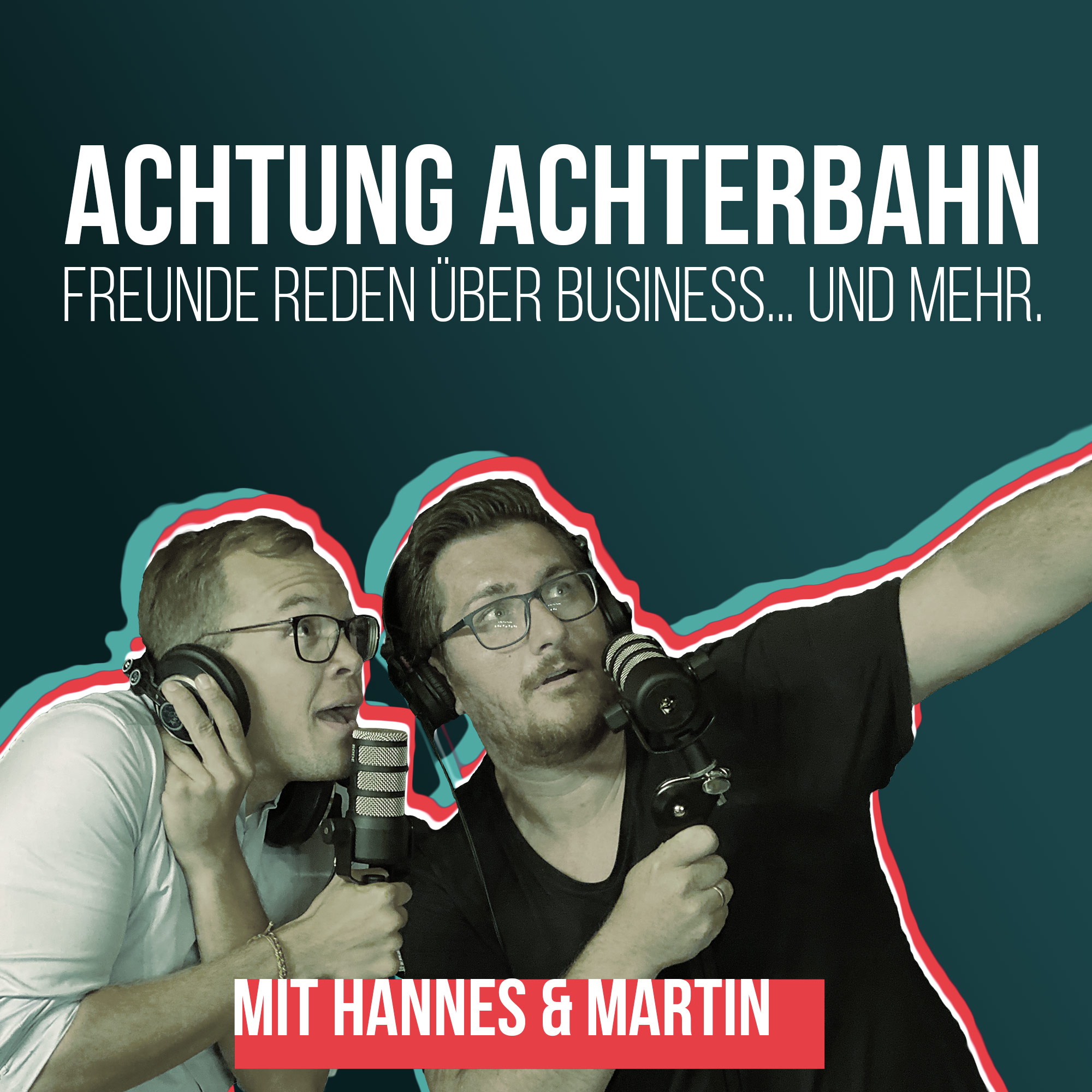 188 Redaktion Johannes - Durch die Wüste und zum Alpenverein | Saudi  Arabien, Messe, Firmenfahrzeuge, Englisch, Masern - Achtung Achterbahn -  Business & Freunde Talk - Podcast