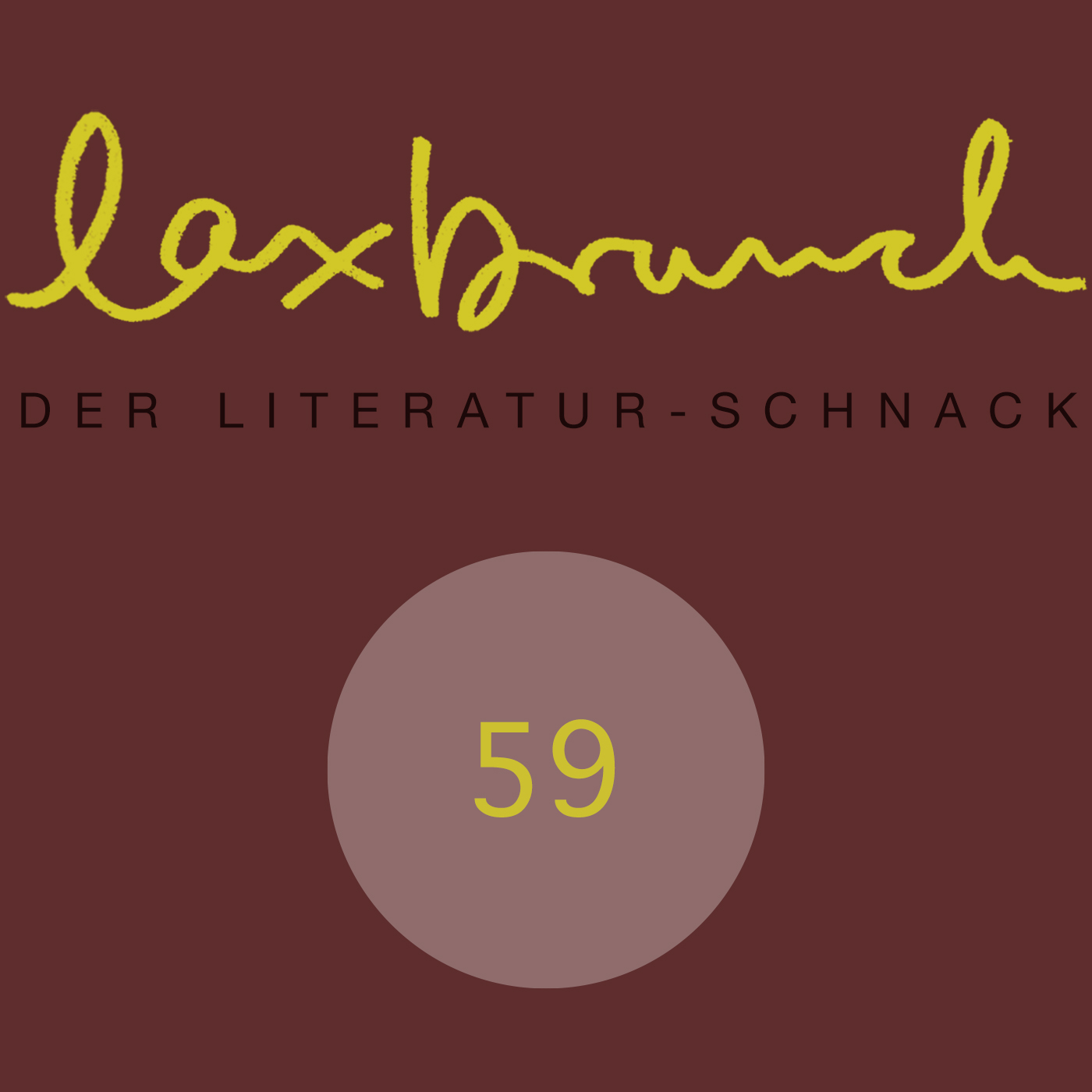 laxbrunch. der literaturschnack