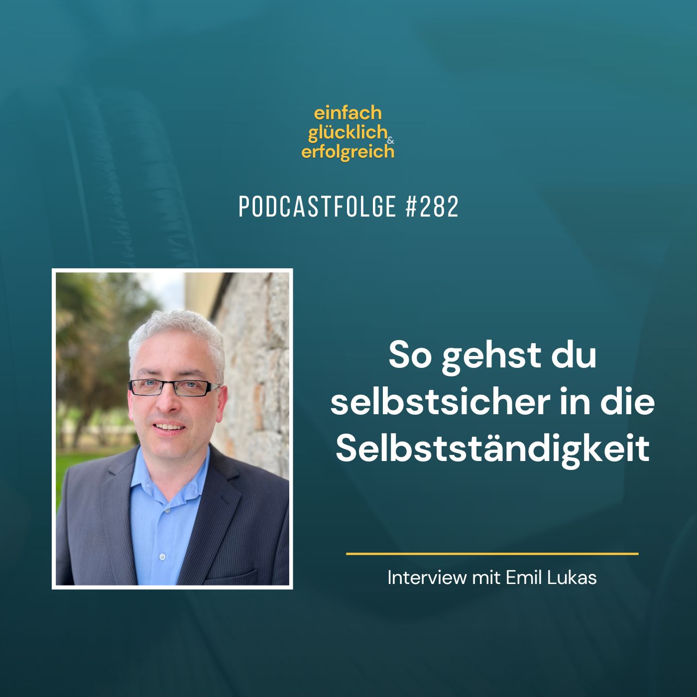 Einfach Glücklich und Erfolgreich