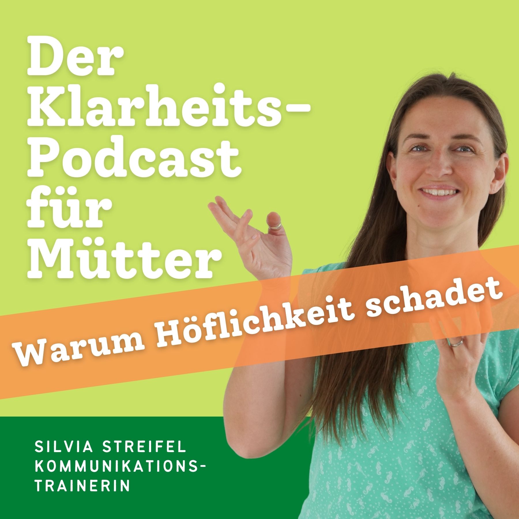 Der Klarheits-Podcast für Mütter