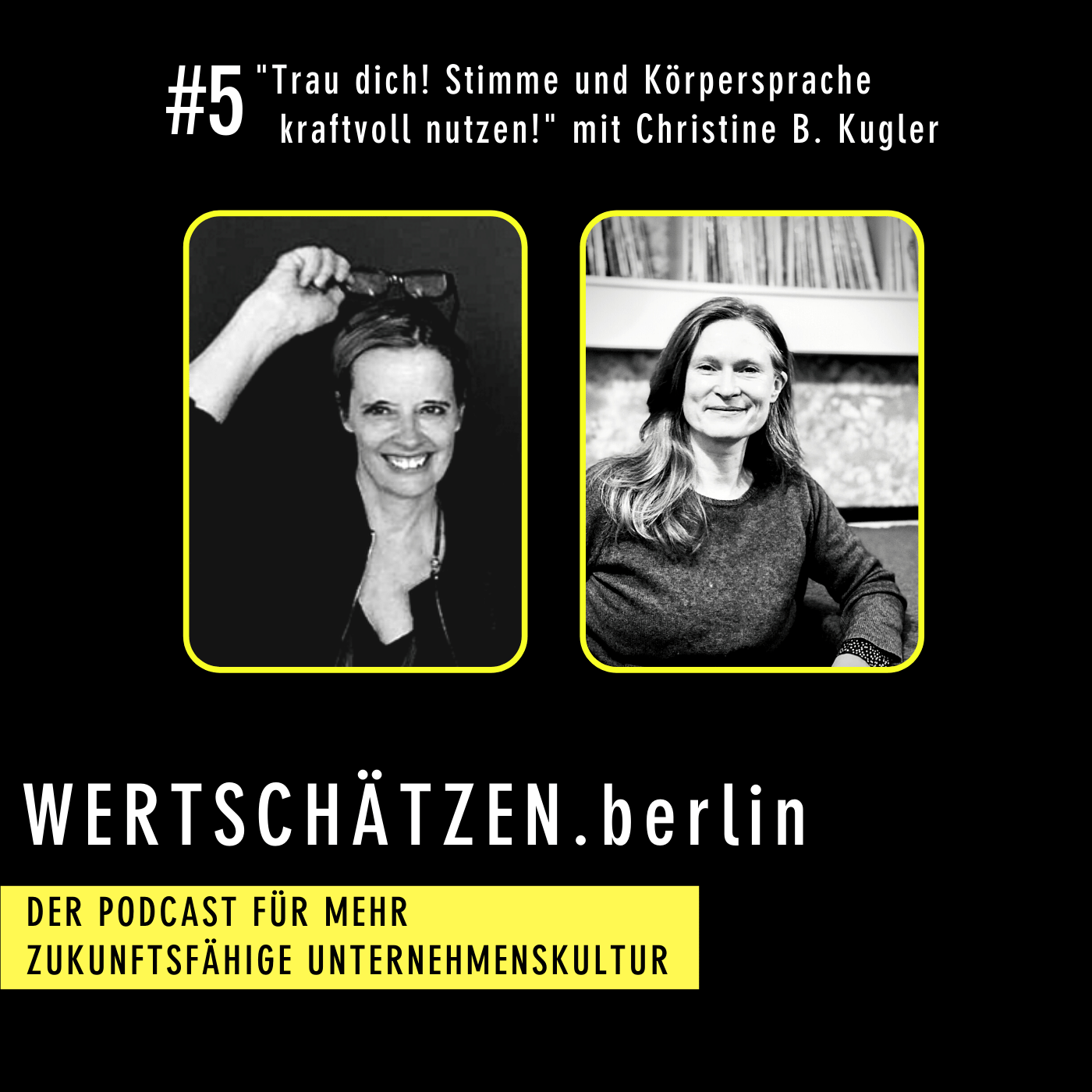 (05) Trau dich! Stimme & Körpersprache kraftvoll nutzen