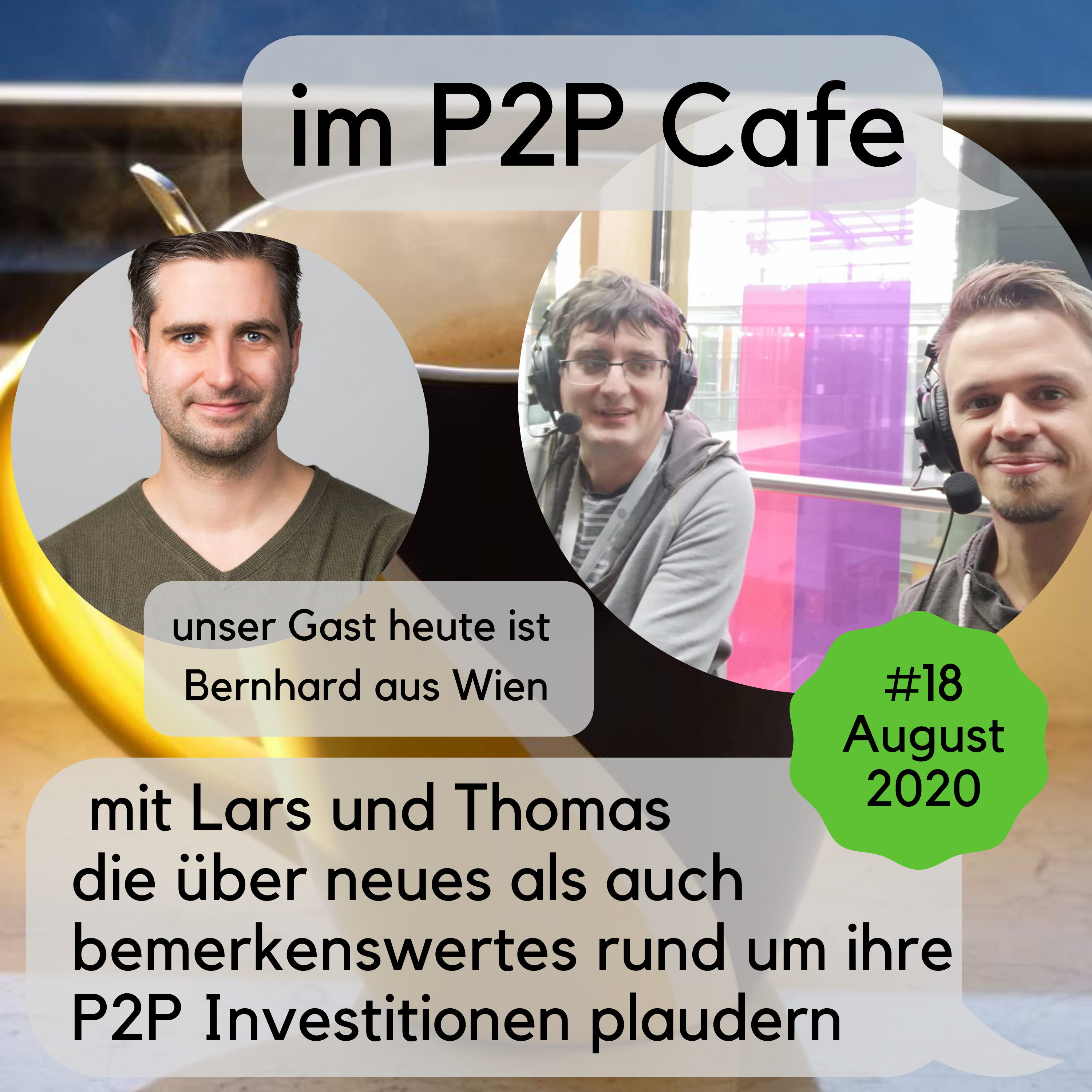 P2P Cafe -  Der P2P Kredite Talk mit Thomas Butz & Lars Wrobbel