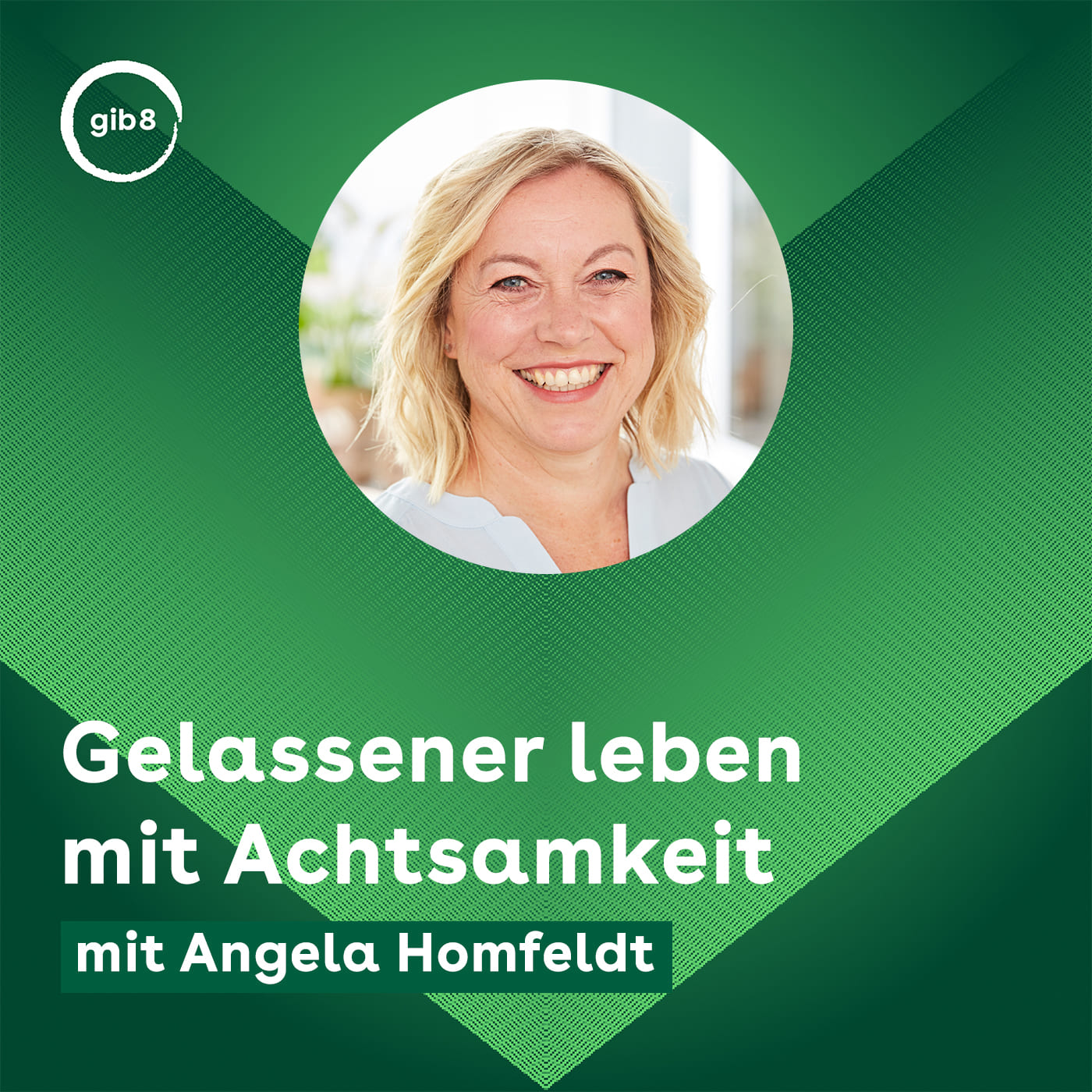 gib 8 | Geführte Meditationen und Achtsamkeit