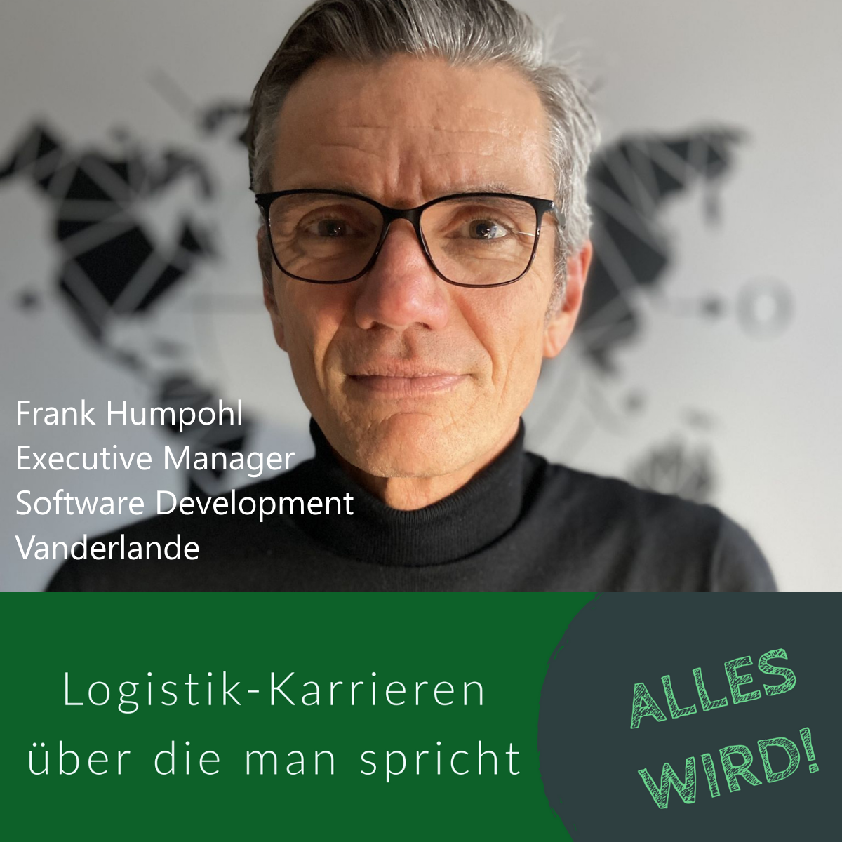 ALLES WIRD | Der Leadership Karriere Podcast für Logistiker