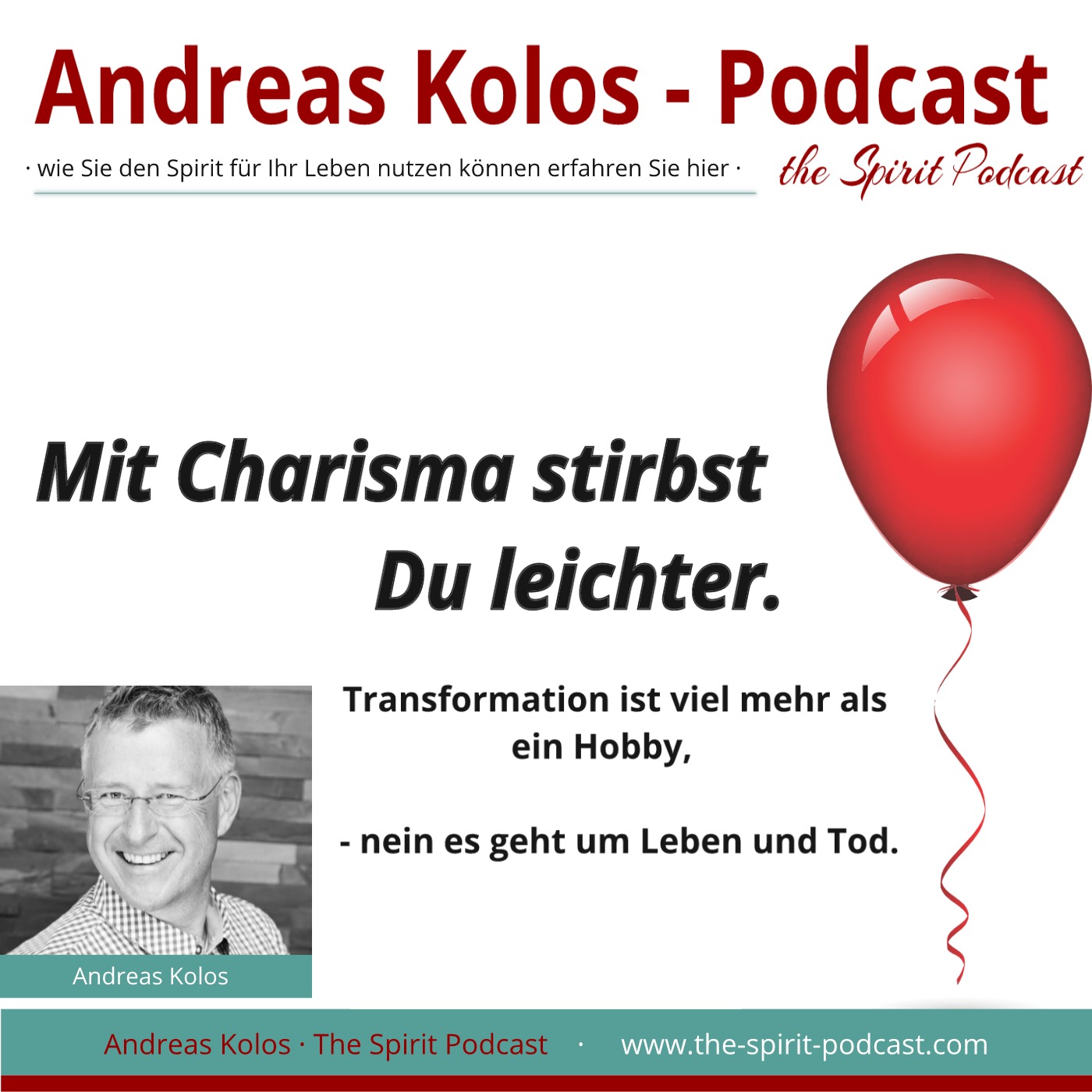 Andreas Kolos · The Spirit Podcast