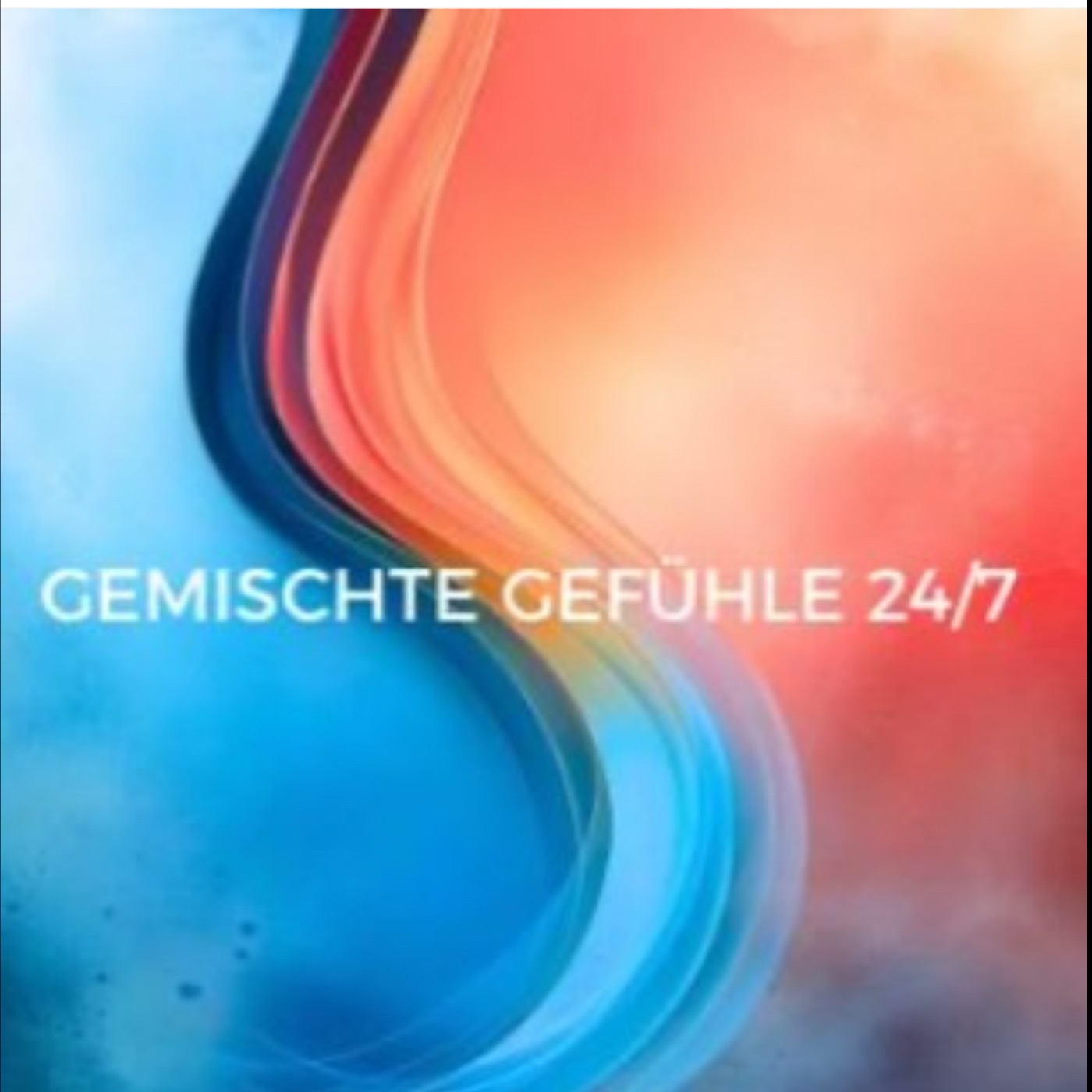 Gemischte Gefühle 24/7 cover art
