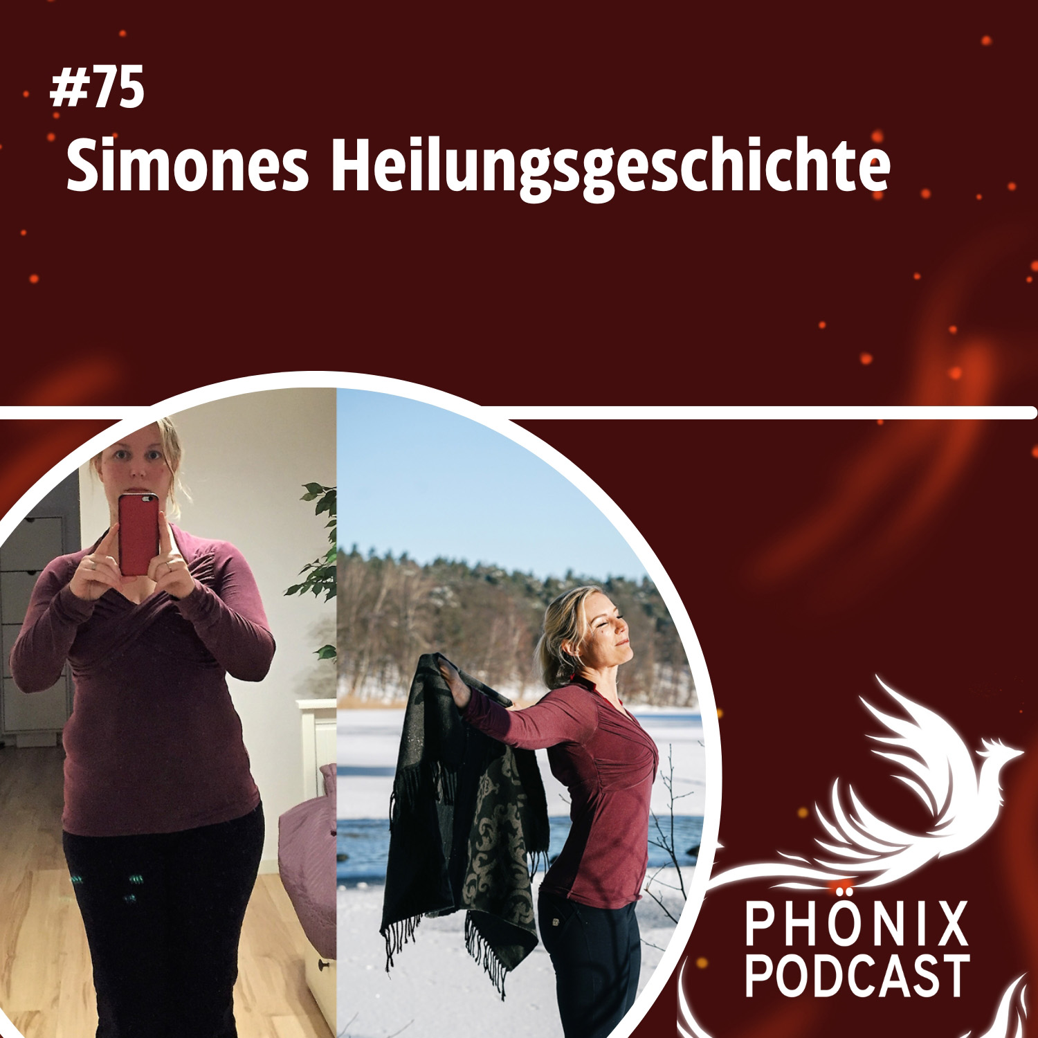 Simones Heilungsgeschichte #75 - podcast episode cover