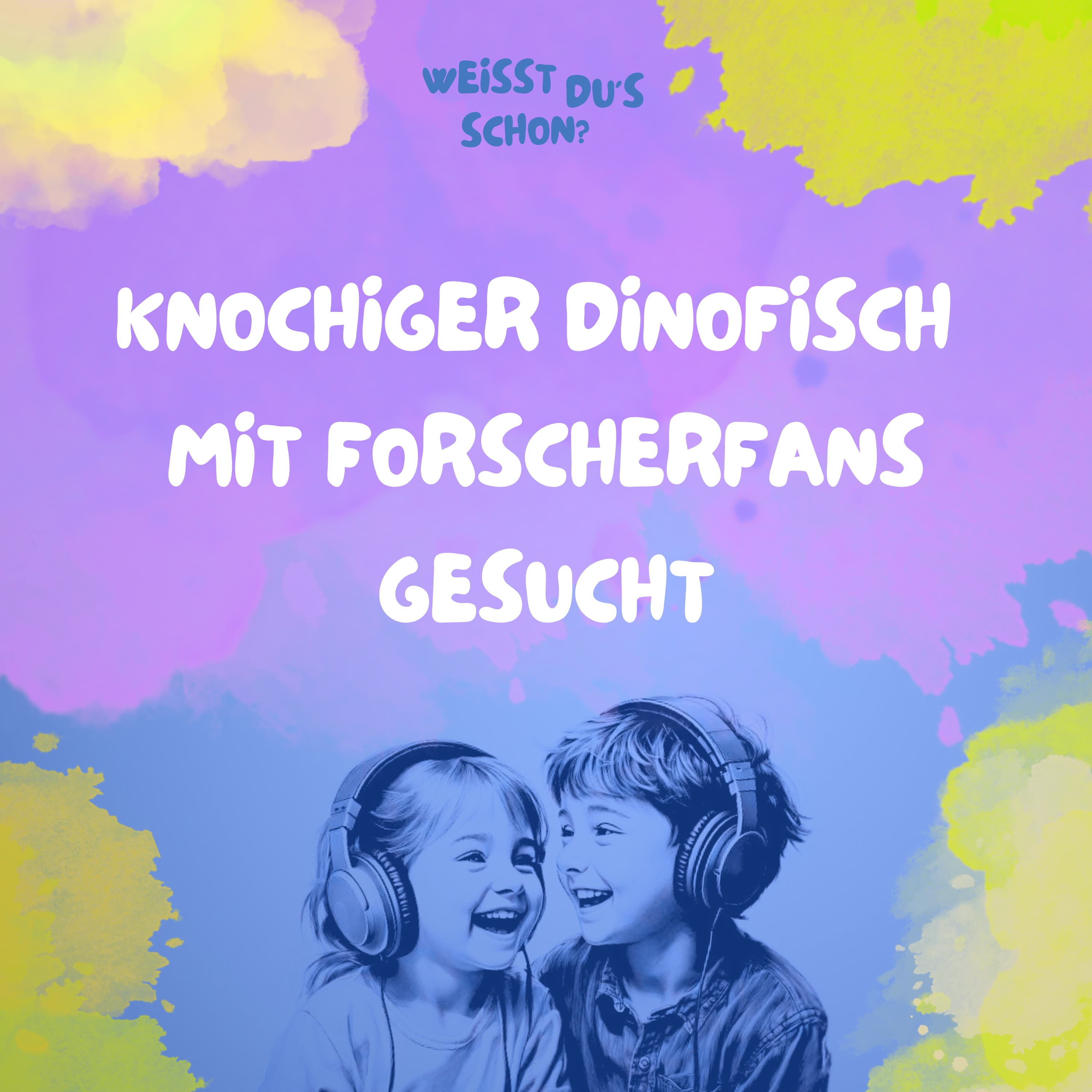 Weißt du\'s schon?