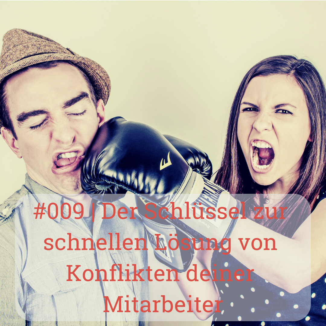 | Der Schlüssel zur schnellen Lösung von Konflikten deiner Mitarbeiter
