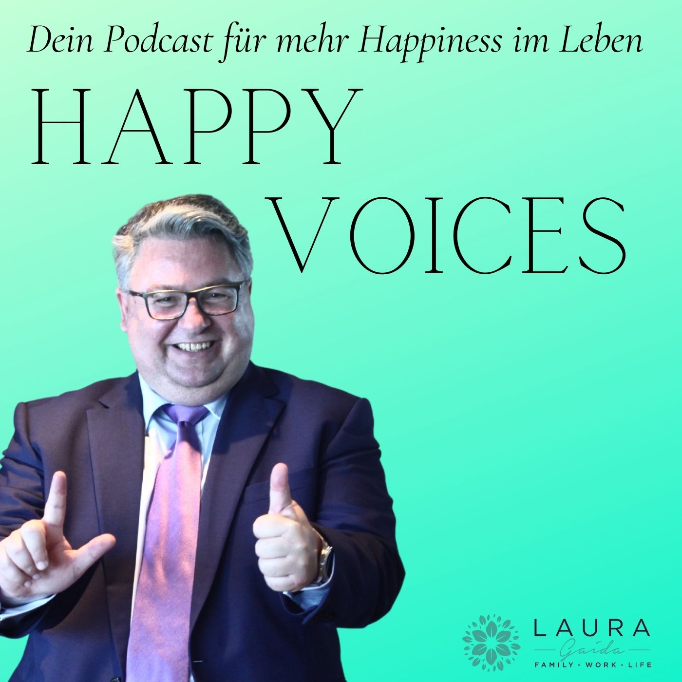 HAPPY VOICES - Dein Podcast für mehr Happiness im Leben