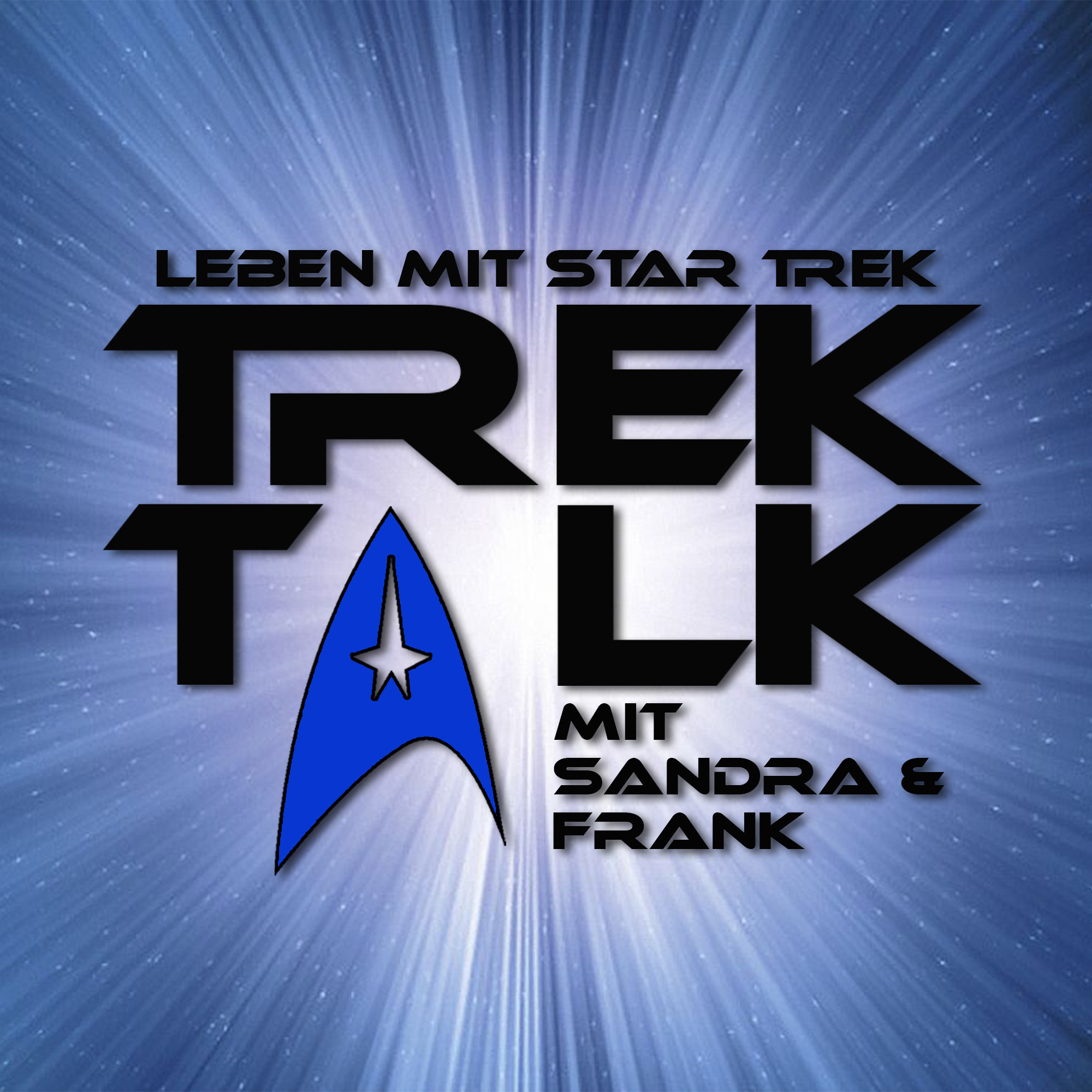 Trek Talk - Leben mit Star Trek