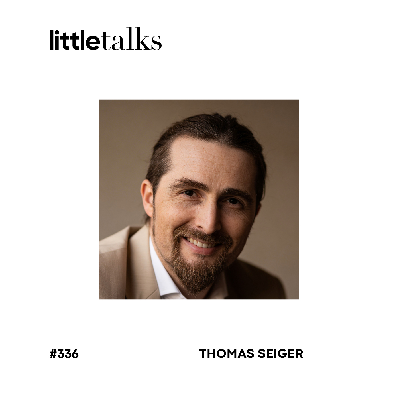 little talks - #336 Thomas Seiger | KI-Treffen für Verantwortungsbewusstsein episode artwork