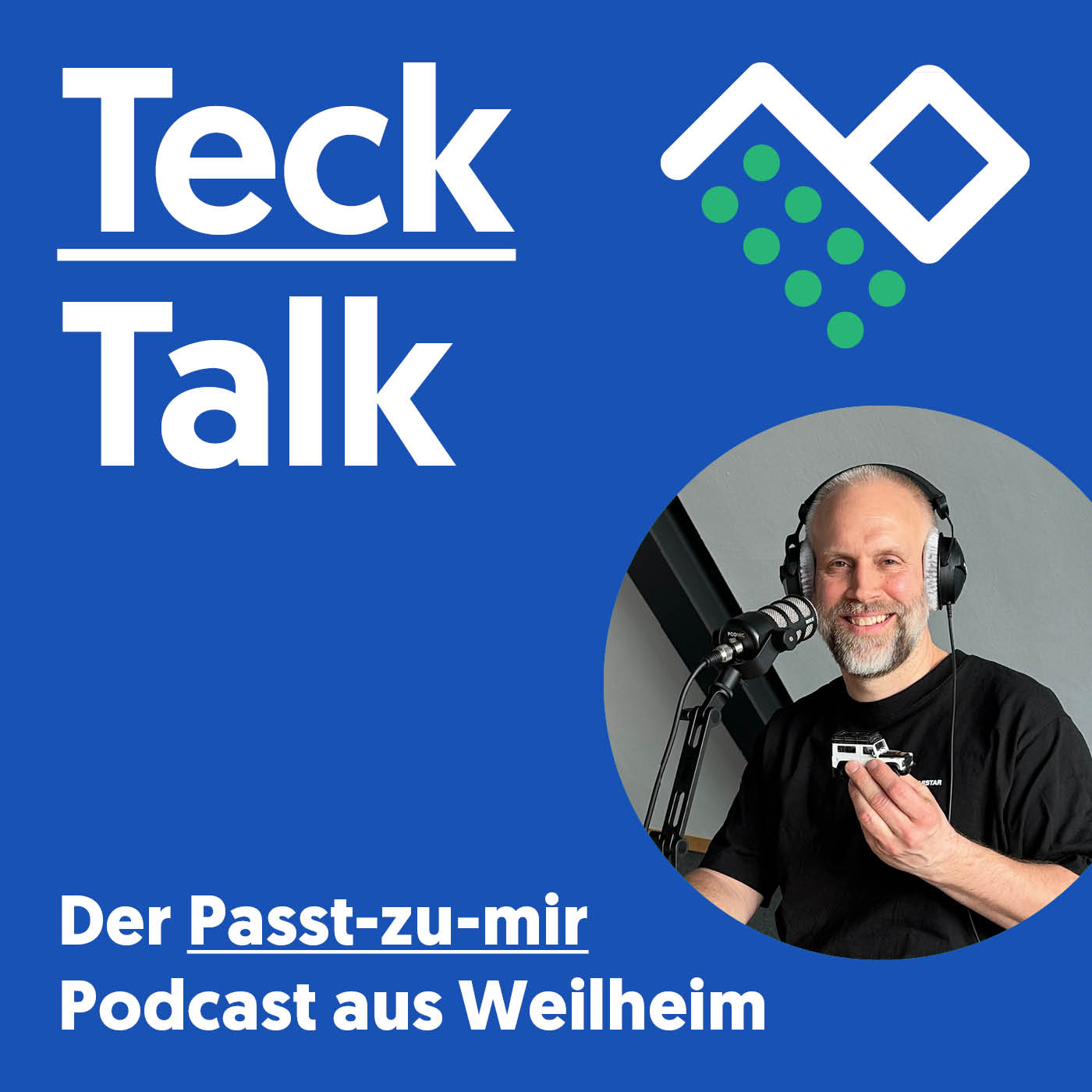 TeckTalk – Der Passt-zu-mir Podcast aus Weilheim