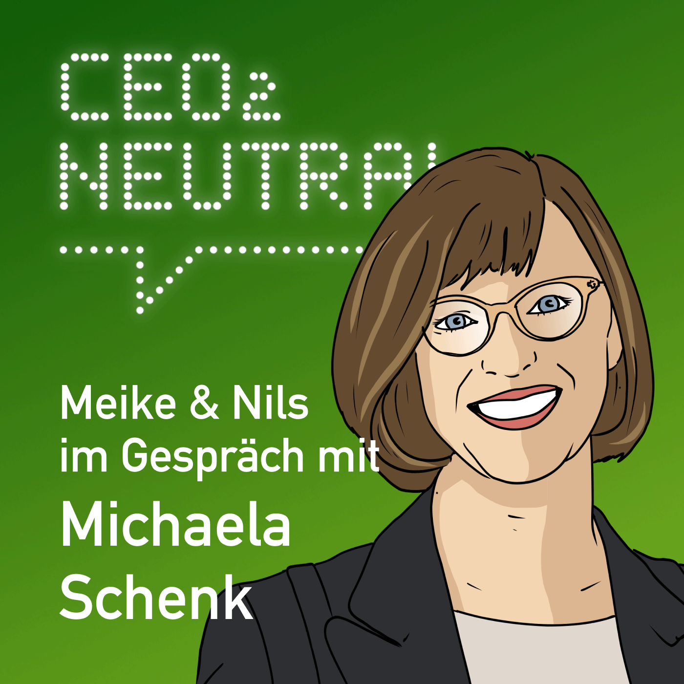 CEO2-neutral - Der Interview-Podcast für mehr Nachhaltigkeit im Unternehmen