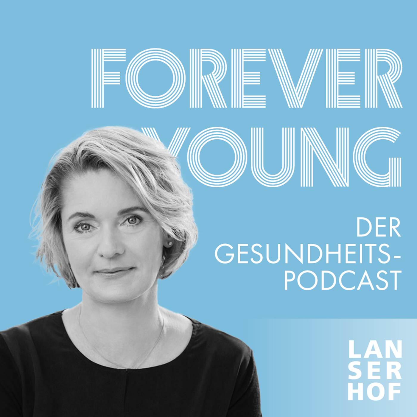 Forever Young - Der Longevity-Podcast
