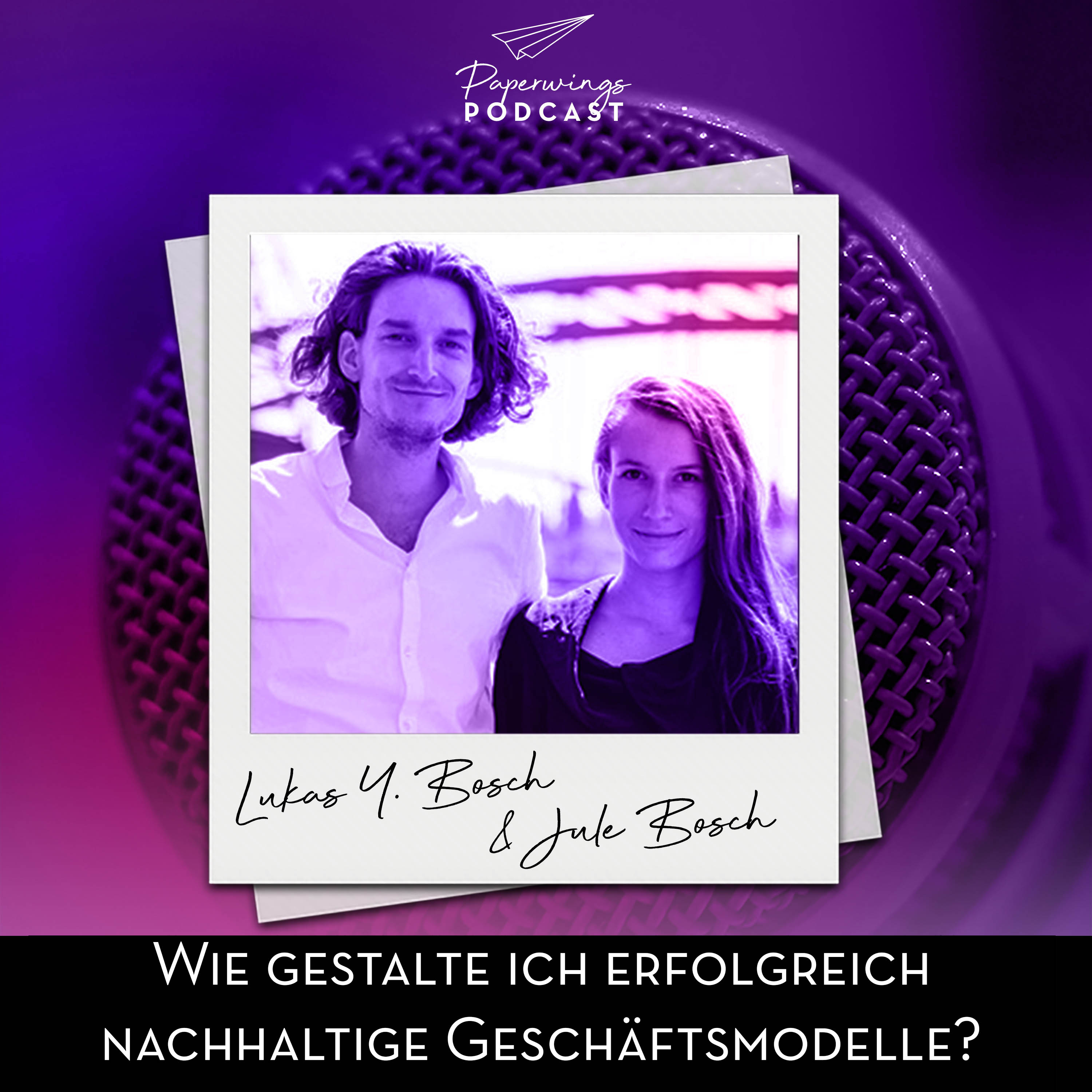 cover of episode #50. Wie gestalte ich nachhaltige Geschäftsmodelle - Danny Herzog-Braune im Gespräch mit Jule und Lukas Bosch