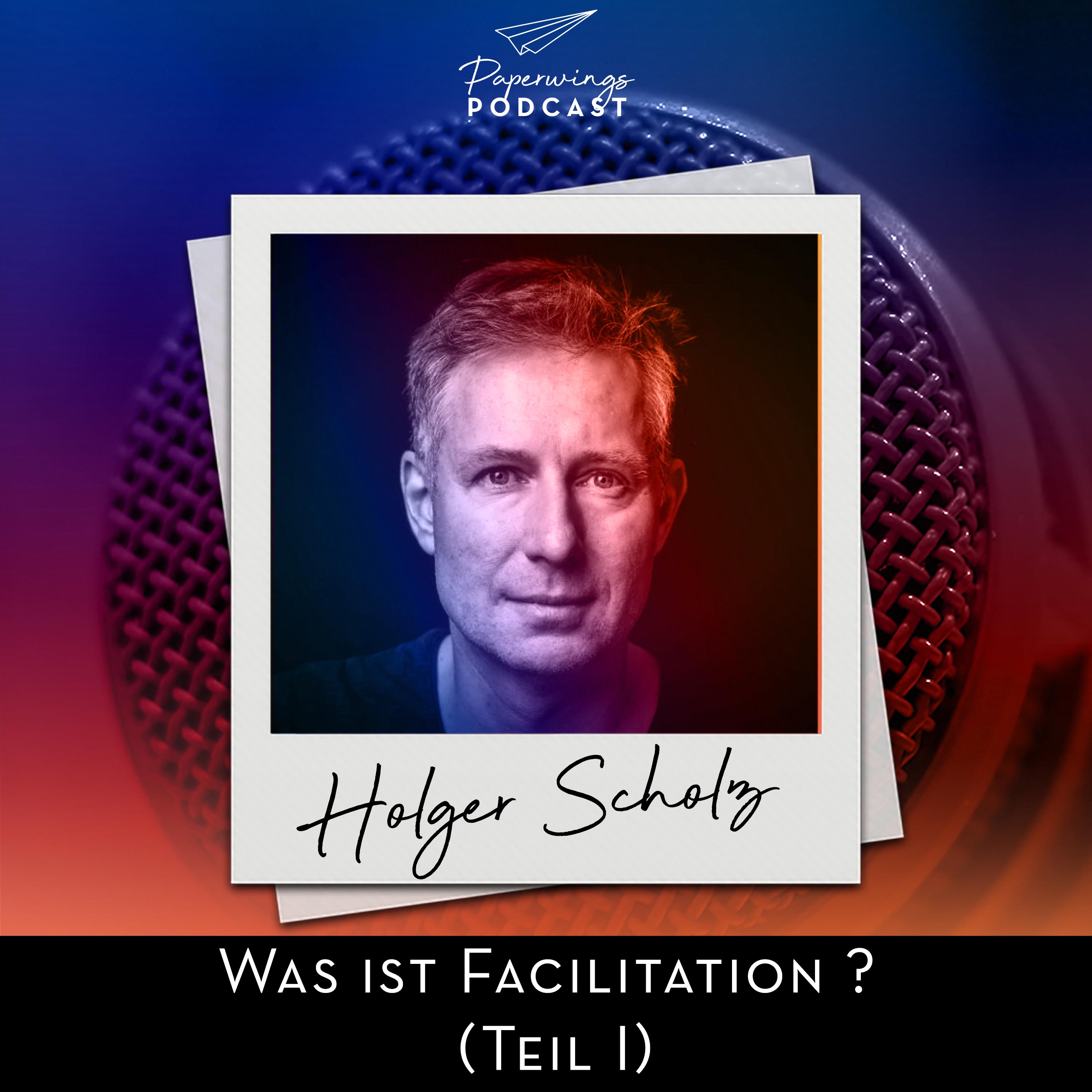 cover of episode #104 Was ist Facilitation (Teil 1) - Danny Herzog im Gespräch mit Kommunikationslotsen Holger Scholz