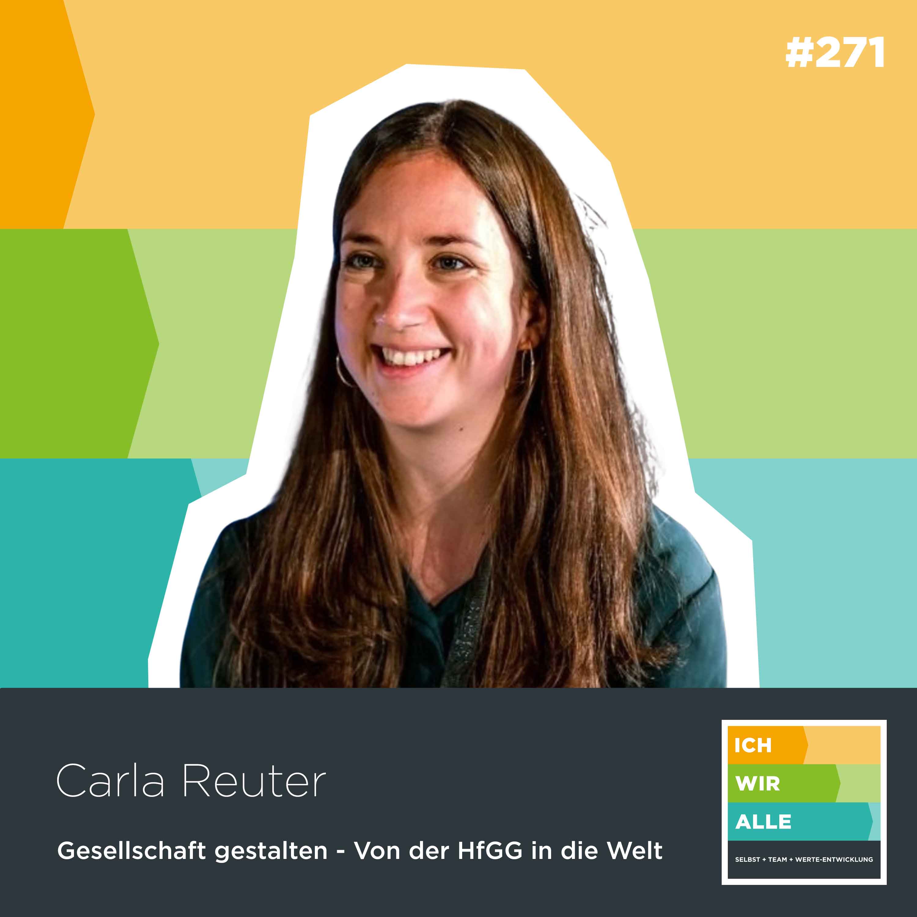 Gesellschaft gestalten - von der HfGG in die Welt. Carla Reuter