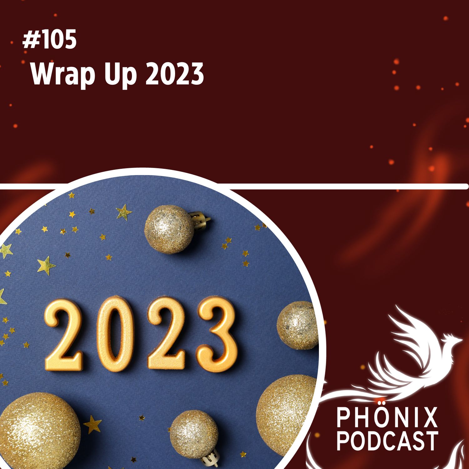 Wrap Up 2023 #105 - podcast episode cover