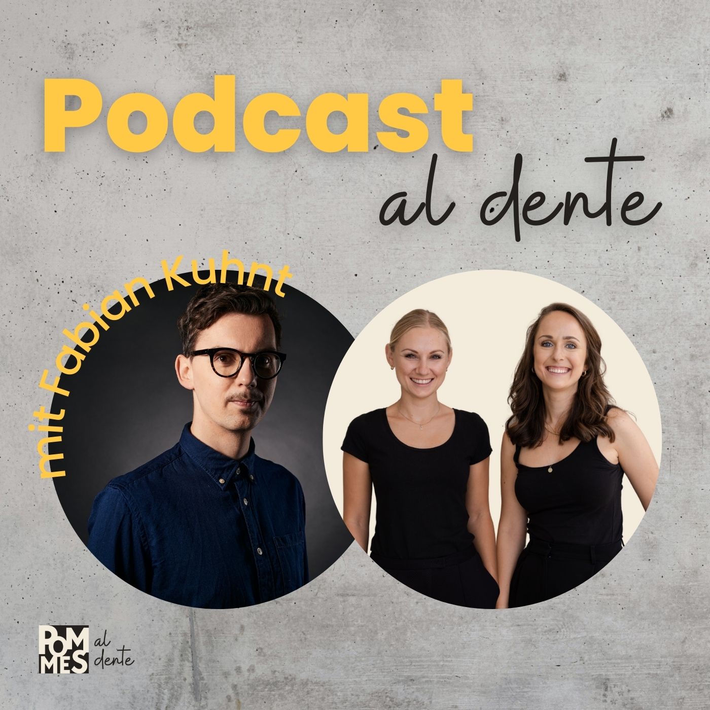Podcast al dente – Corporate Influencing und Personal Branding mit Lisa Zöfgen & Julia Kiener