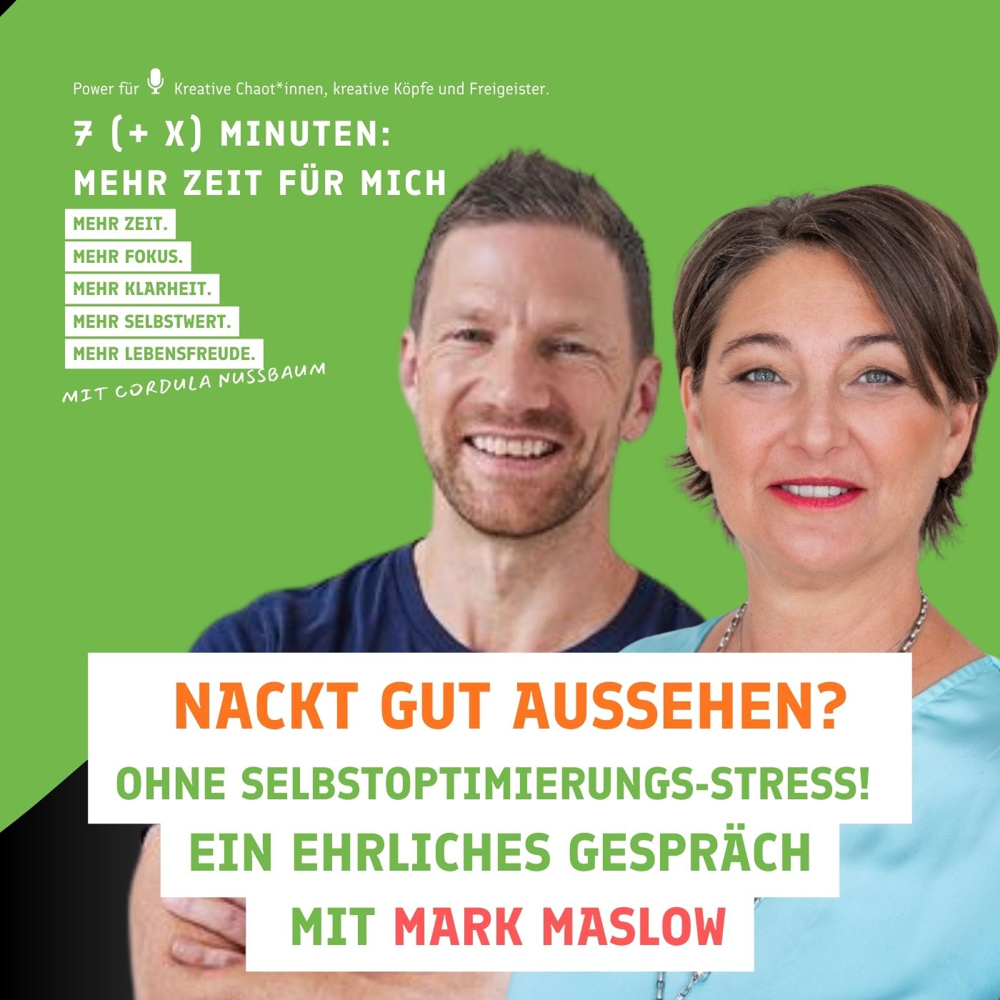 💪 Nackt gut aussehen – ohne Selbstoptimierungsstress. Ein ehrliches Gespräch mit Mark Maslow.