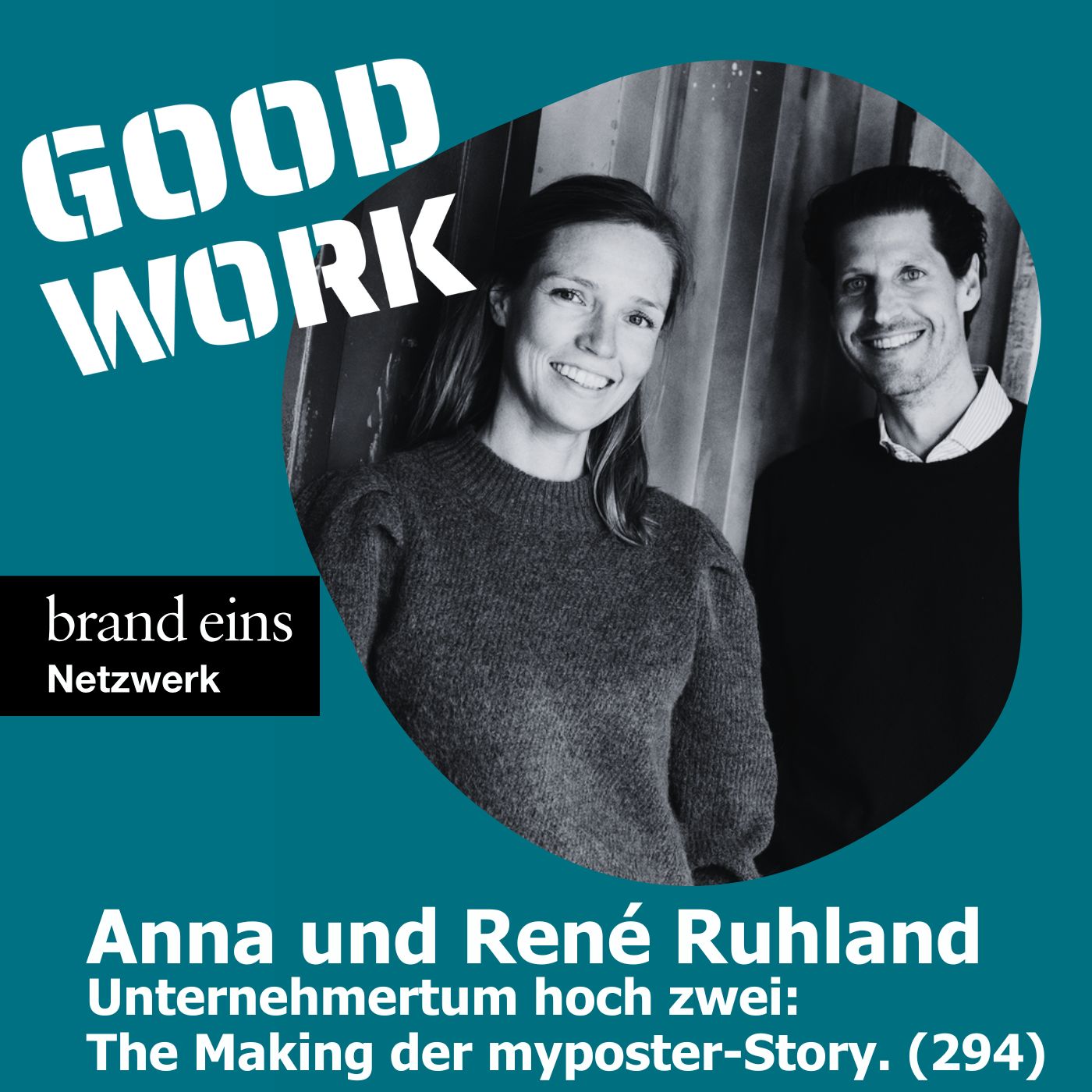 Unternehmertum hoch zwei: The Making der myposter-Story. Anna und René Ruhland (294)