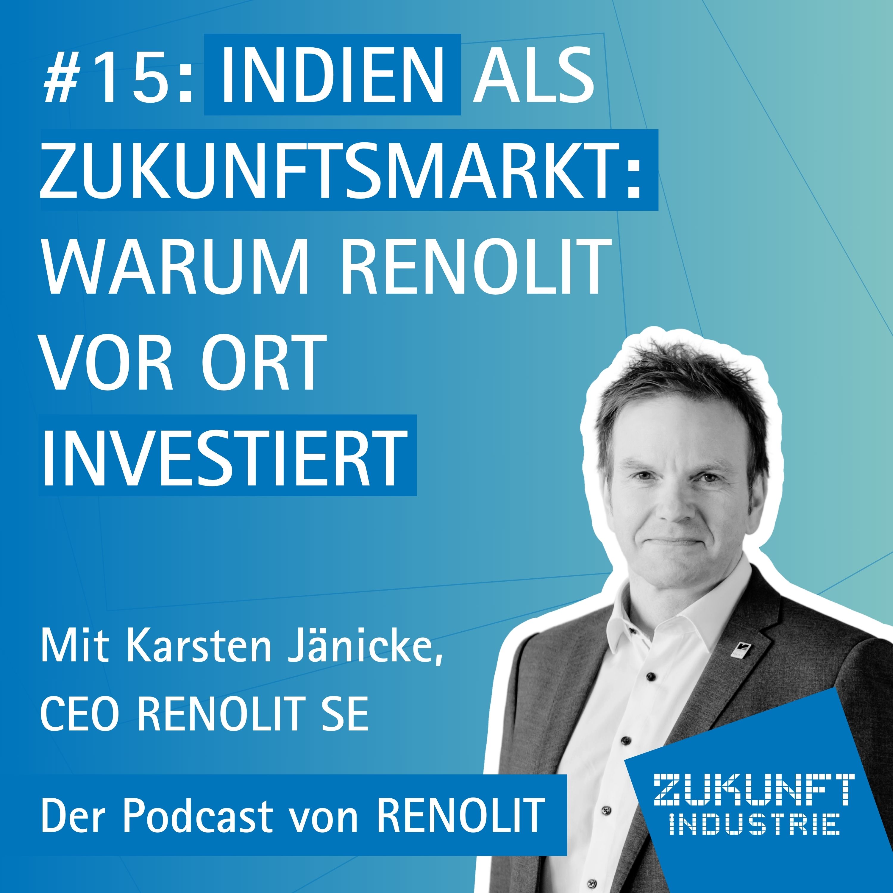 Zukunft Industrie - Der Podcast von RENOLIT