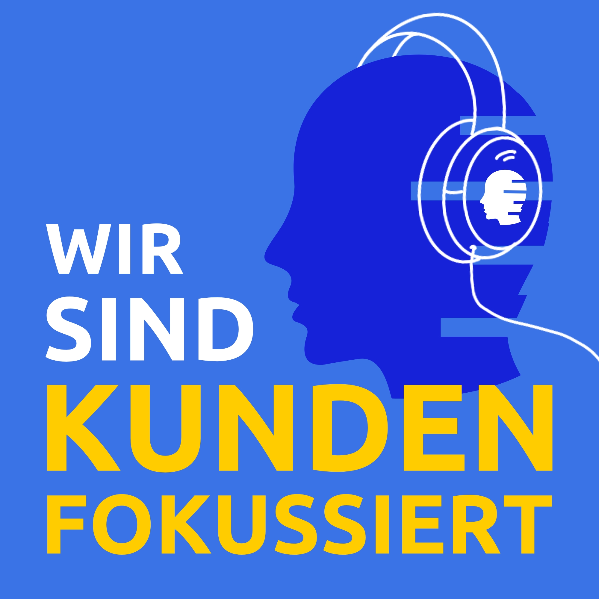 WIR SIND KUNDENFOKUSSIERT