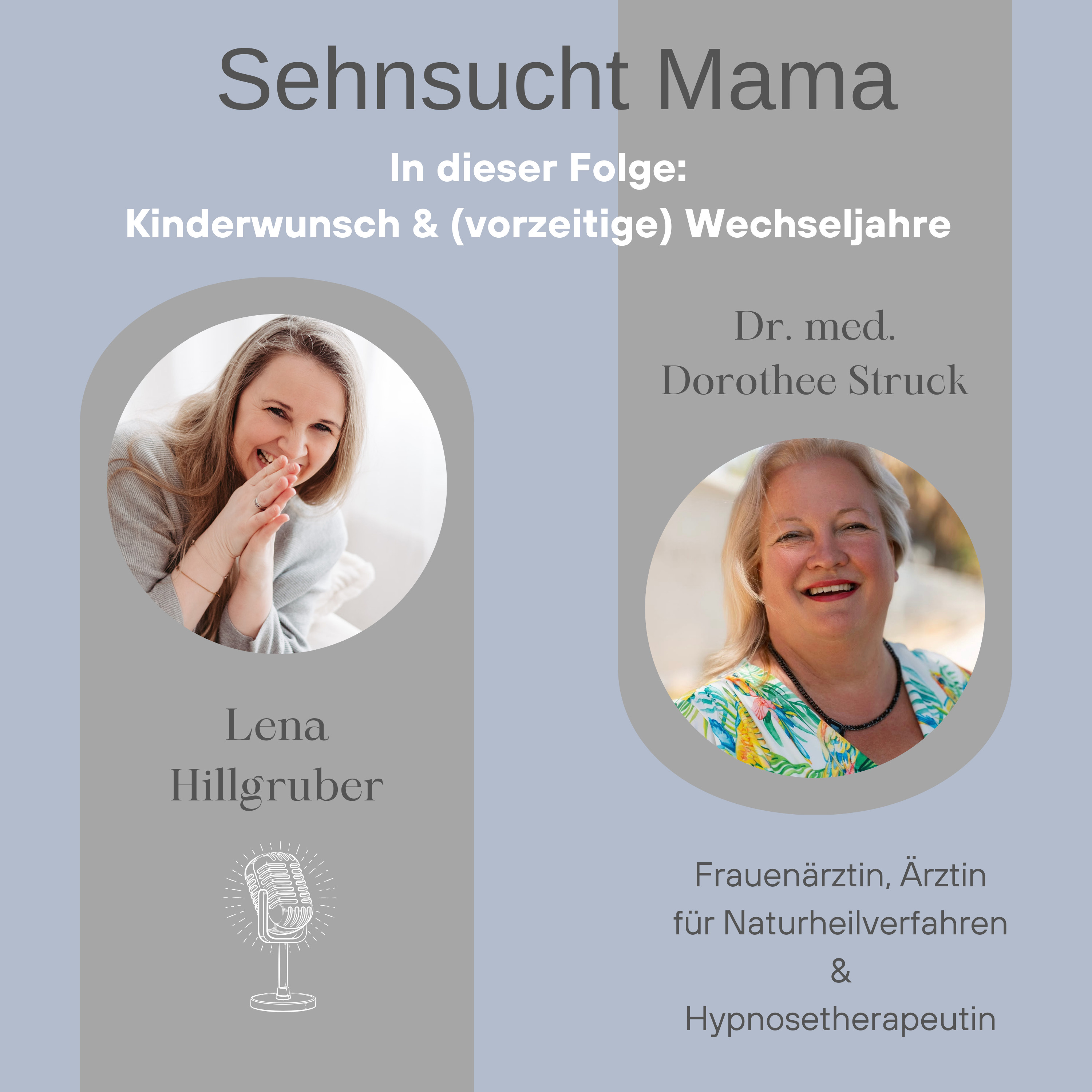 62.  Wechseljahre zum Jahreswechsel. Kinderwunsch & (vorzeitige) Perimenopause mit Dr. Dorothee Struck