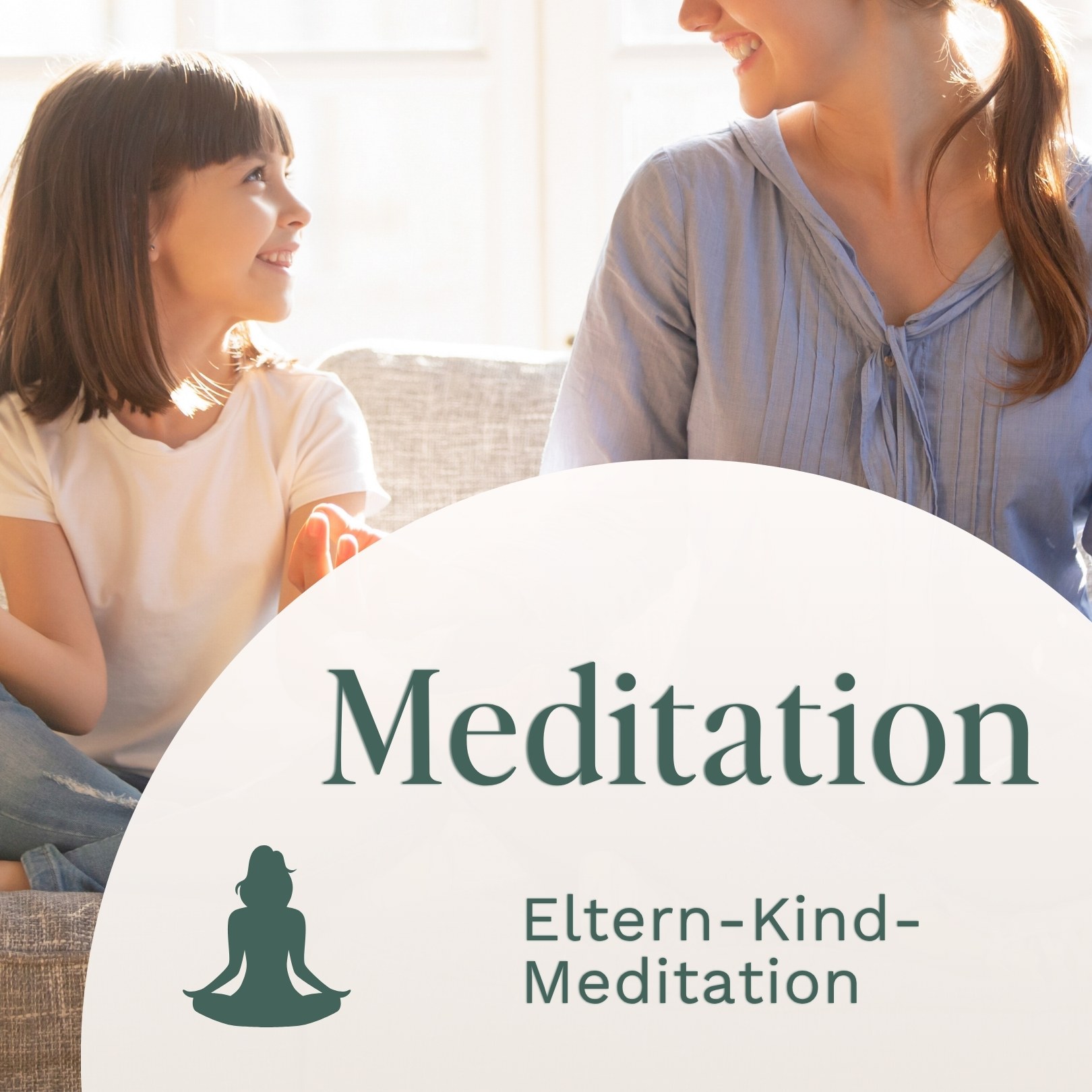Meditation // Eltern-Kind Meditation Meditation // Eltern-Kind Meditation