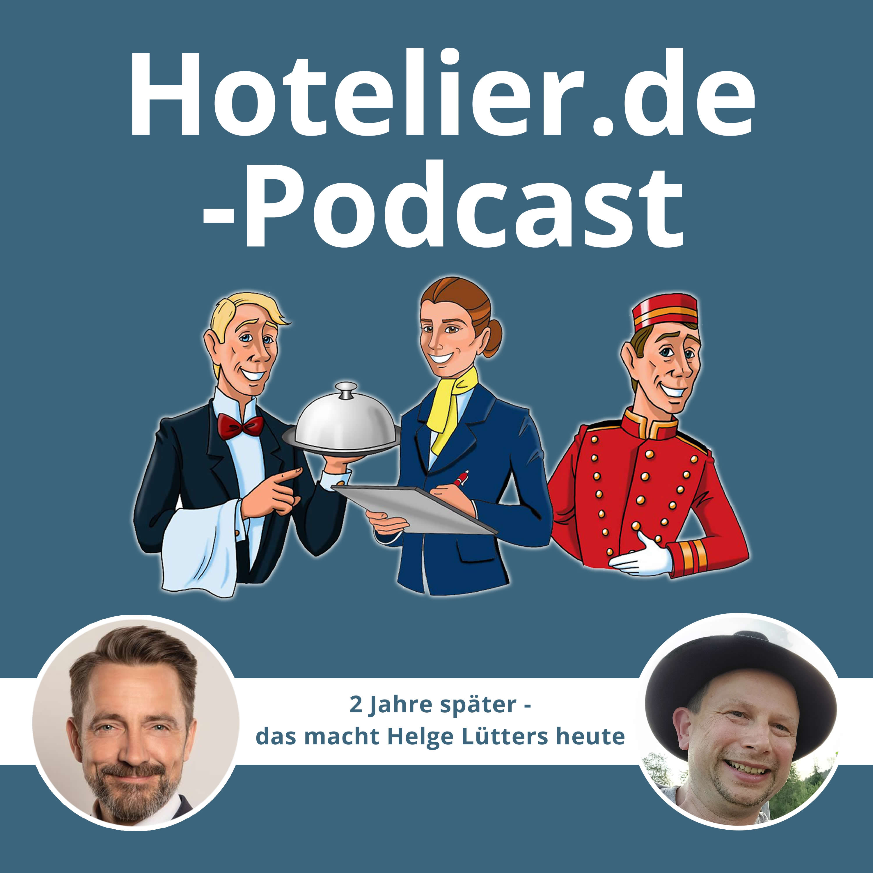 Hotelier.de-Podcast - #MehrWertWissen für die Hotellerie und Gastronomie