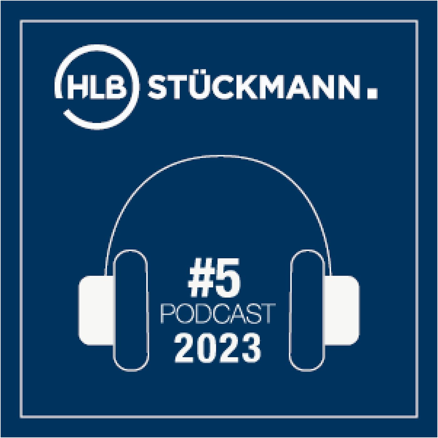 Steuer-Podcast von HLB Stückmann