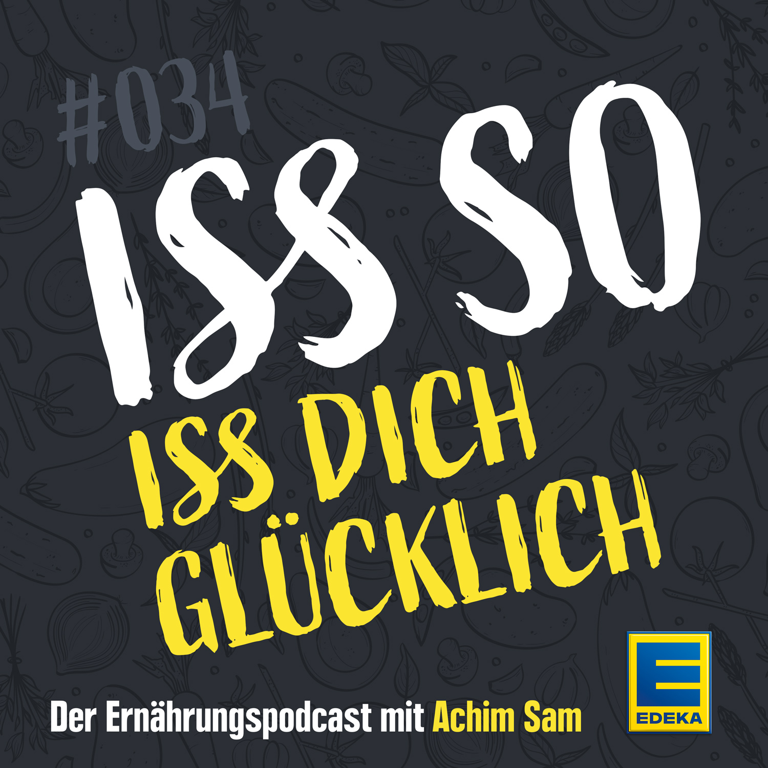ISS SO – der Ernährungspodcast mit Achim Sam