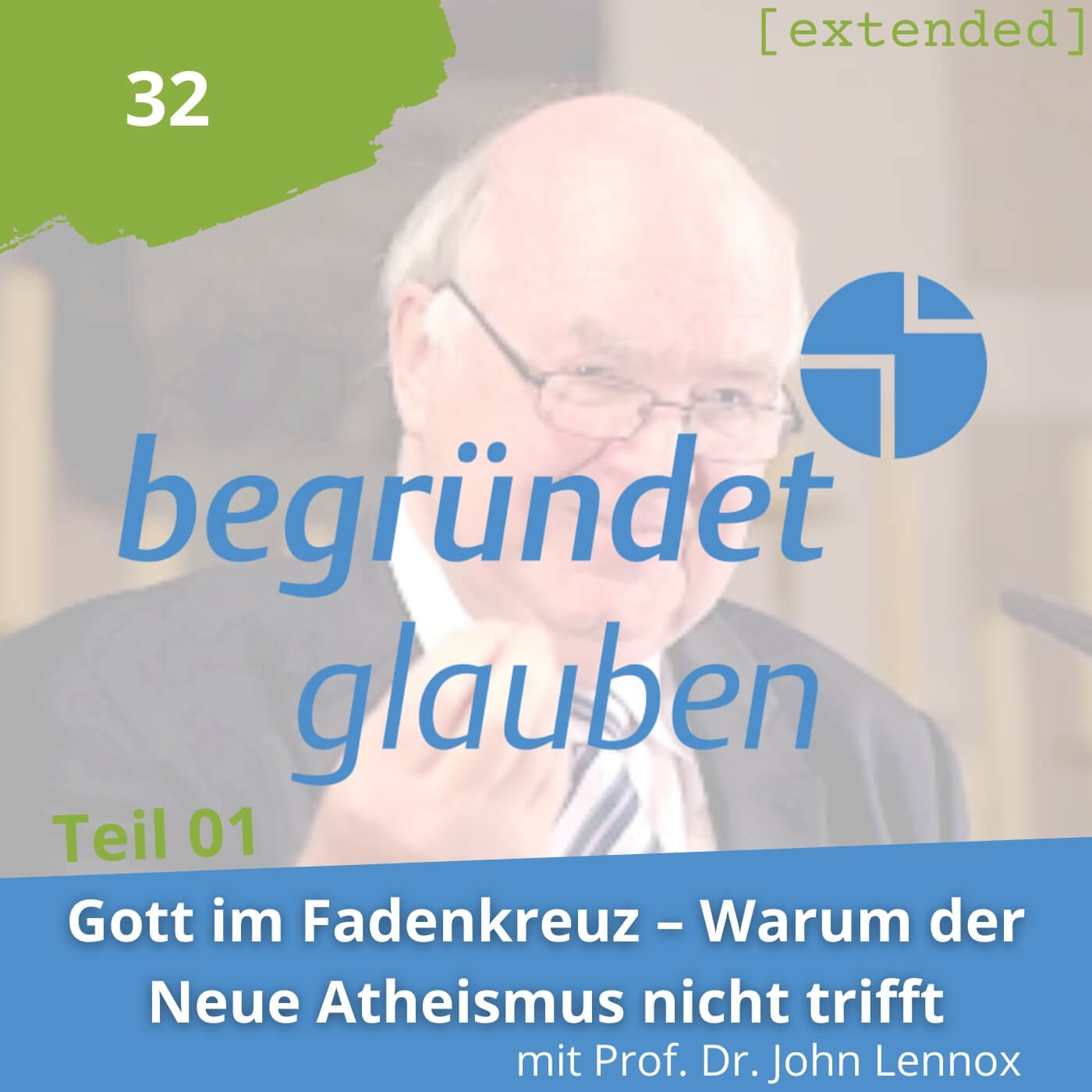 Begründet Glauben