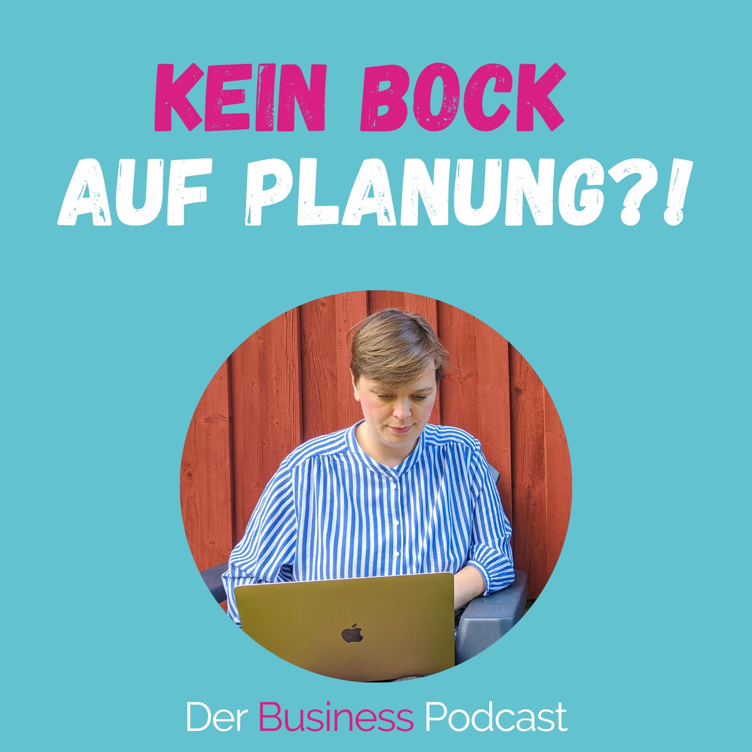 Der Business Podcast - Sales & Mindset Impulse für selbstständige Frauen