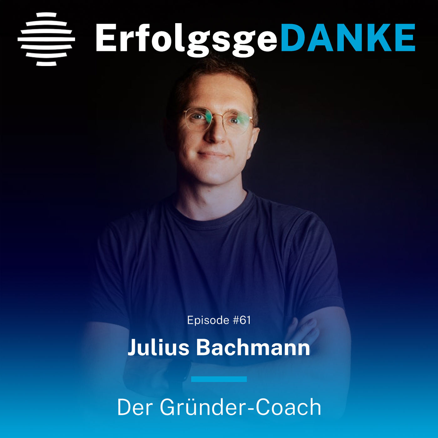 ErfolgsgeDANKE – Der Podcast über Erfolg, Karriere und New Work